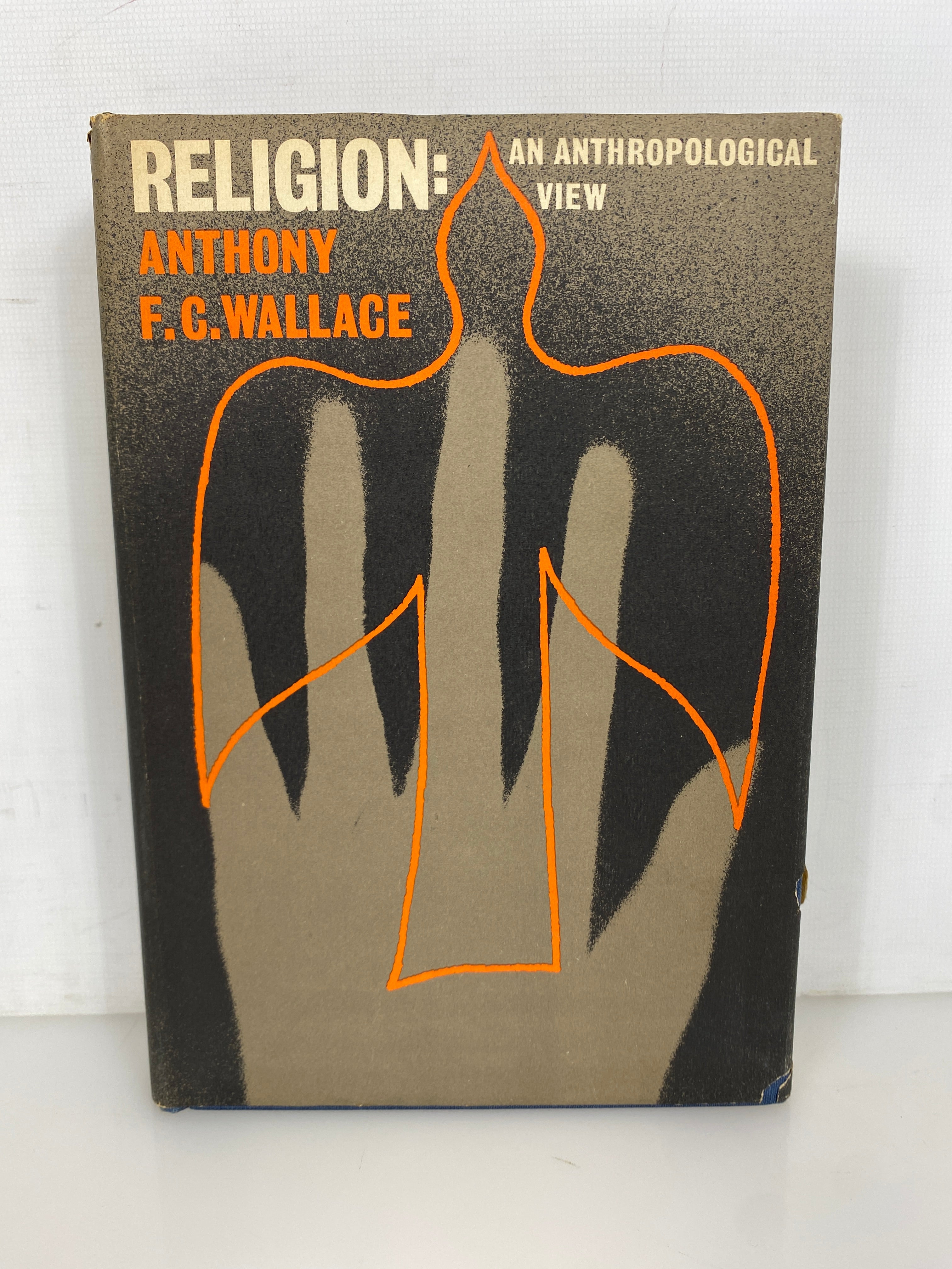 Religion An Anthropological View by Wallace 1966 First Printing HC DJ
