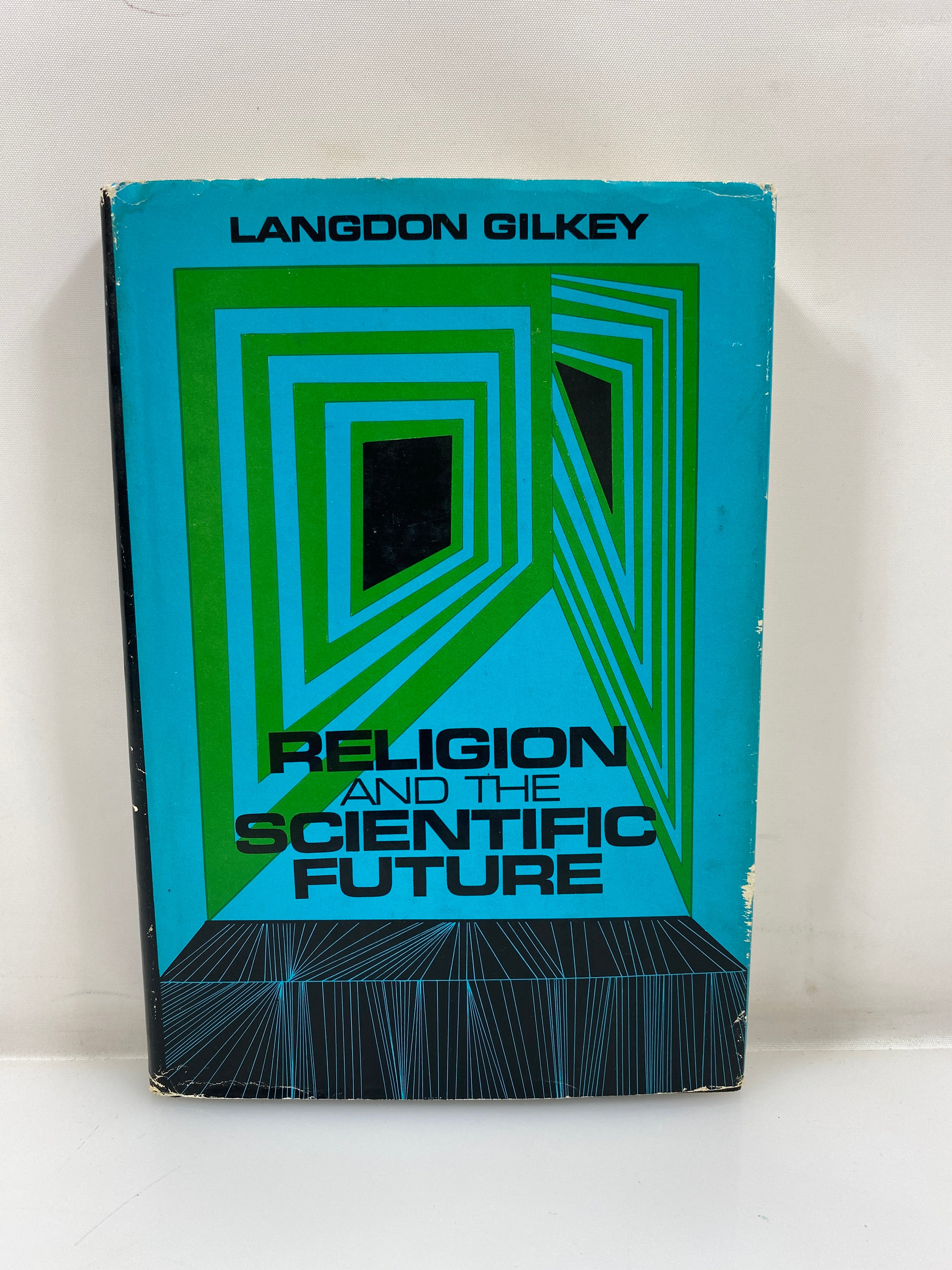 Religion and the Scientific Future by Langdon Gilkey 1970 HCDJ