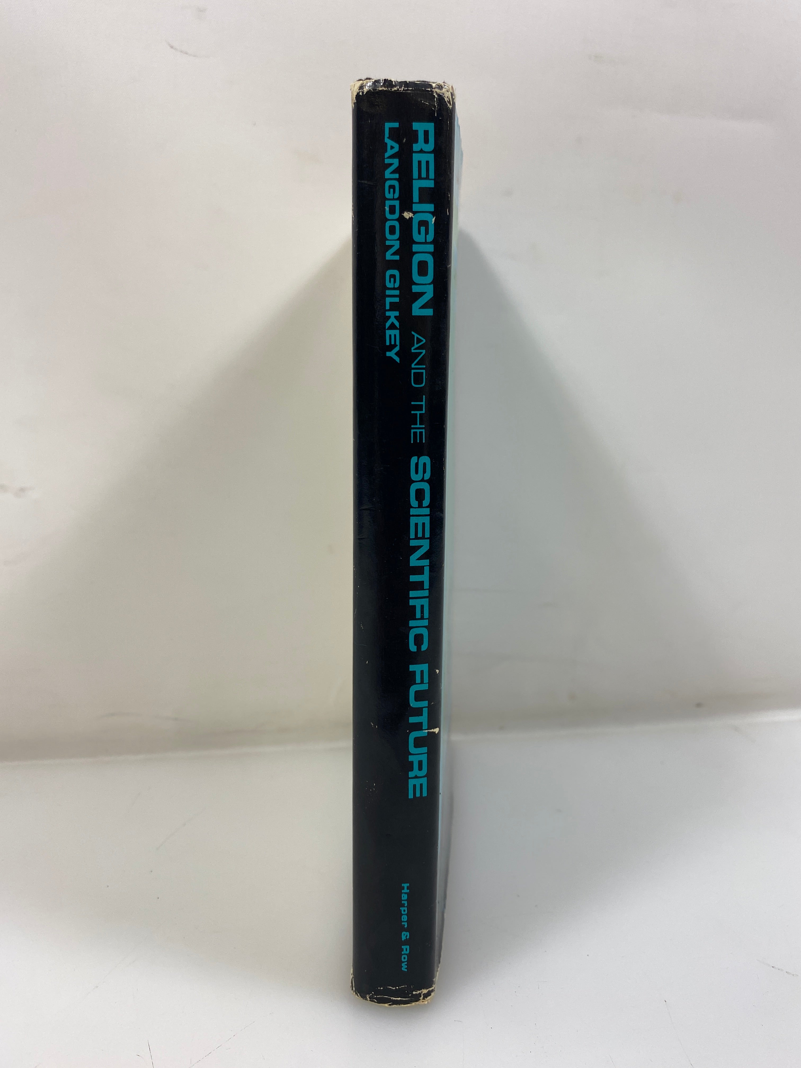 Religion and the Scientific Future by Langdon Gilkey 1970 HCDJ