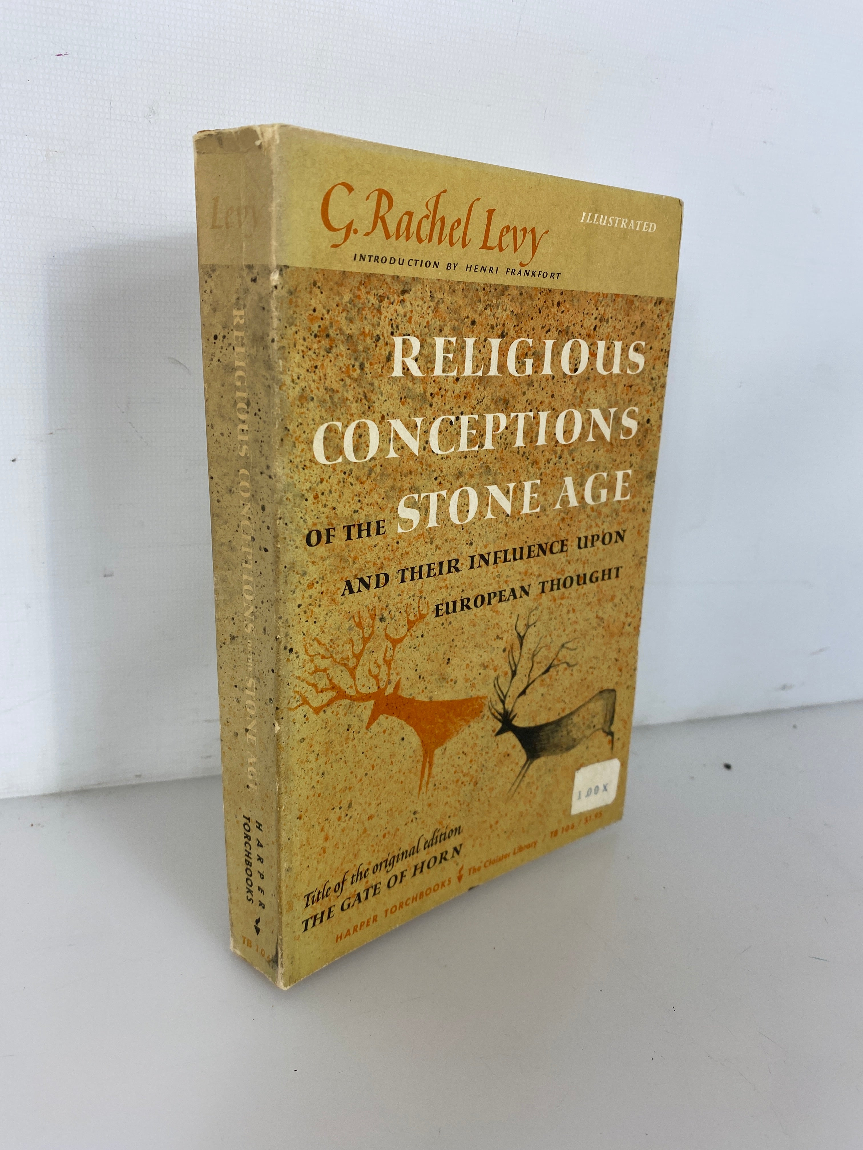 Religious Conceptions of the Stone Age by C. Rachel Levy 1963 SC