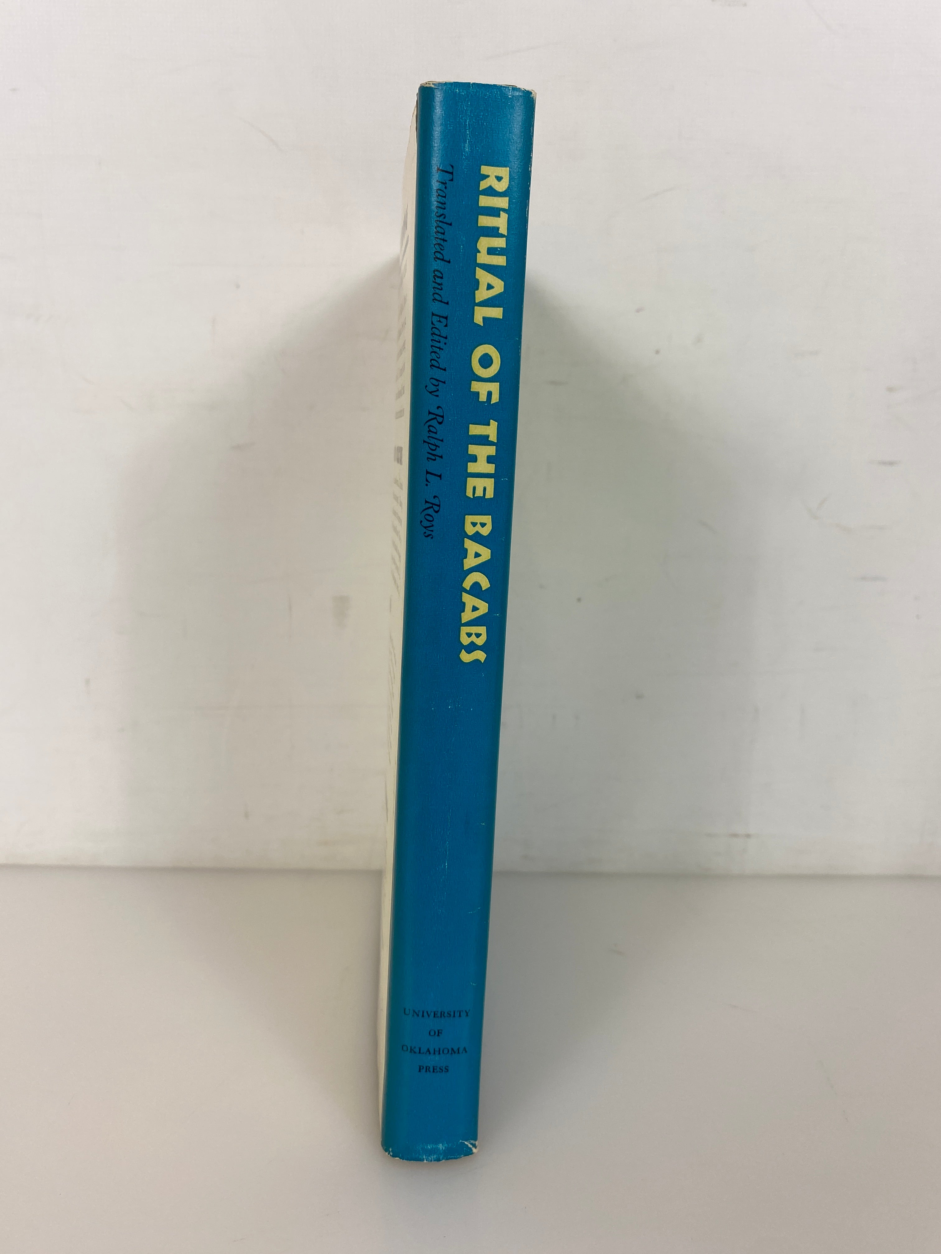 Ritual of the Bacabs by  Ralph L. Roys 1965 First Edition HC DJ