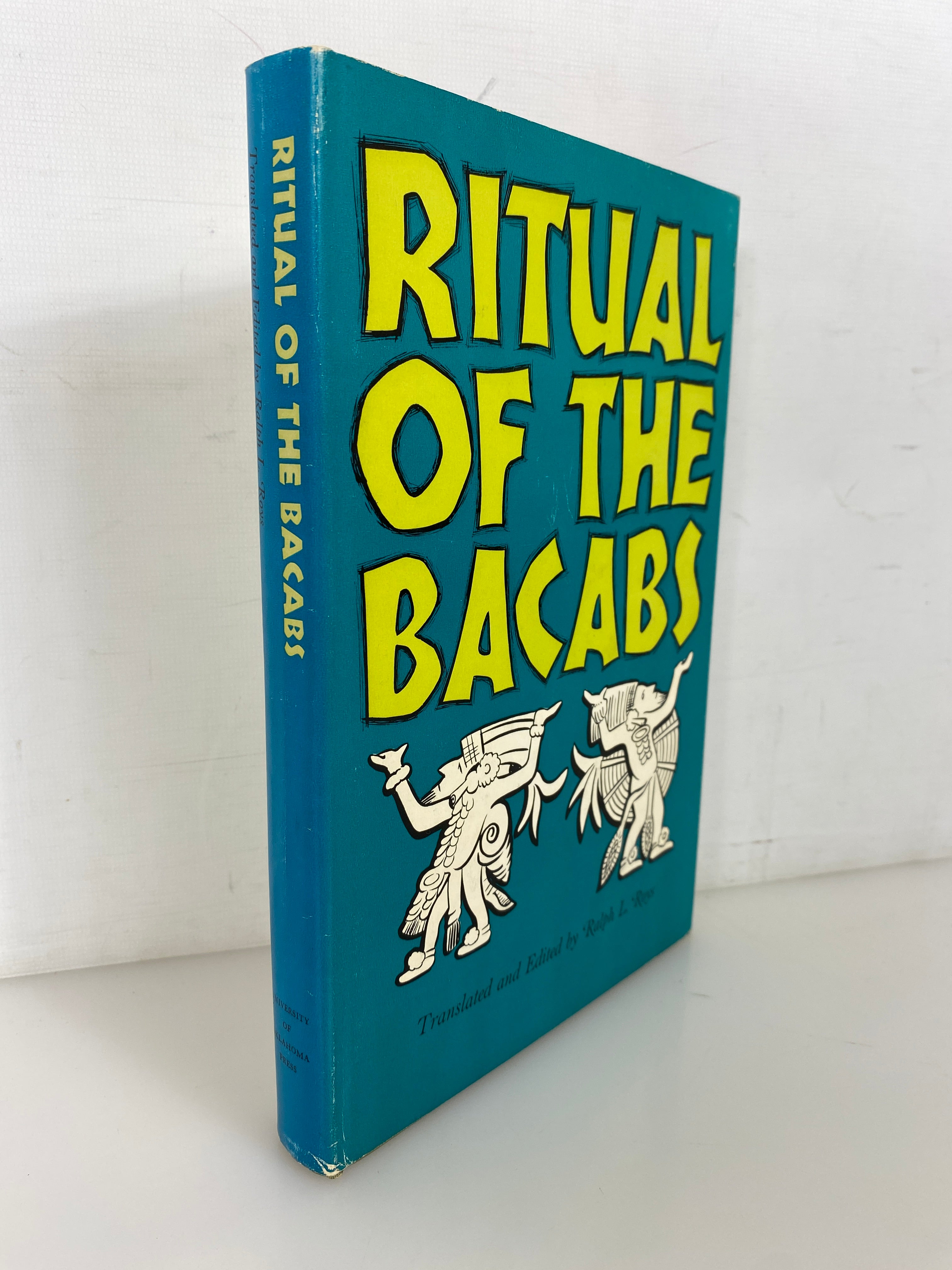Ritual of the Bacabs by  Ralph L. Roys 1965 First Edition HC DJ