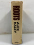Roots: The Saga of an American Family by Alex Haley 1976 HCDJ