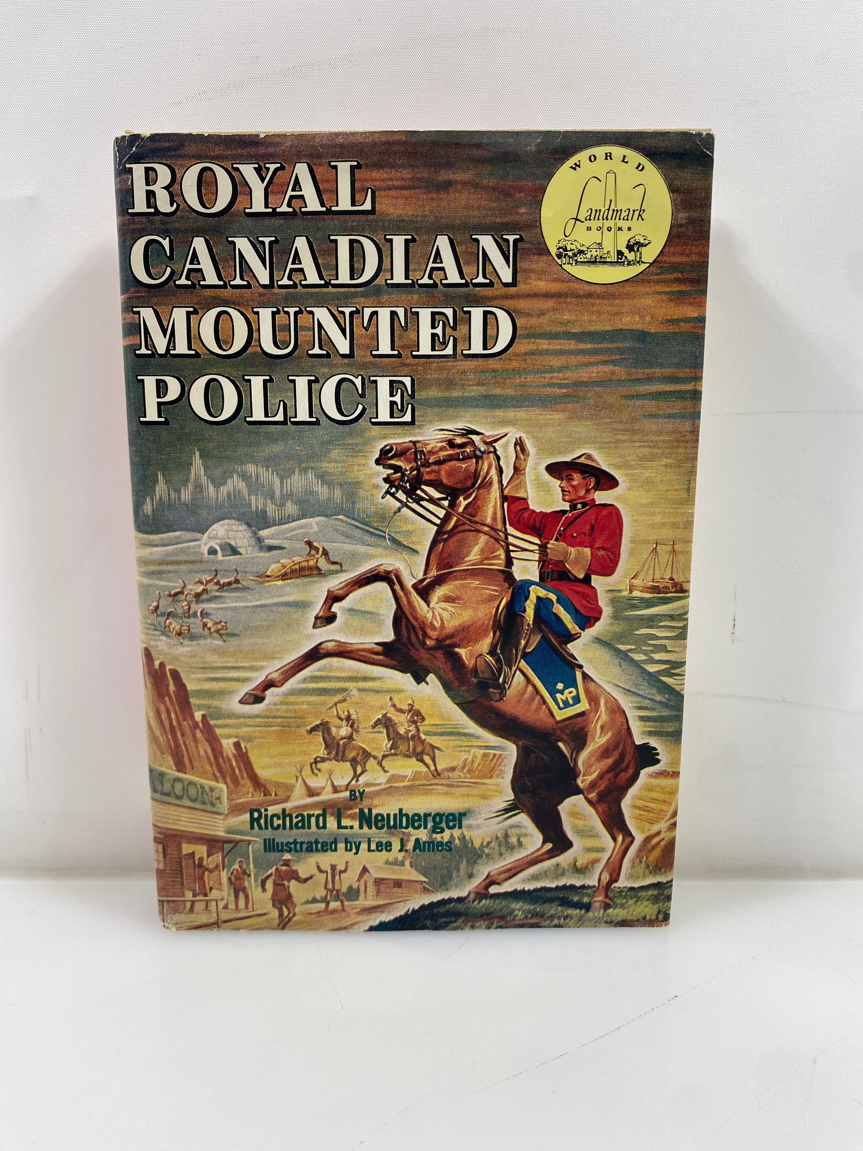 Royal Canadian Mounted Police Richard Neuberger Random House 1953 HCDJ
