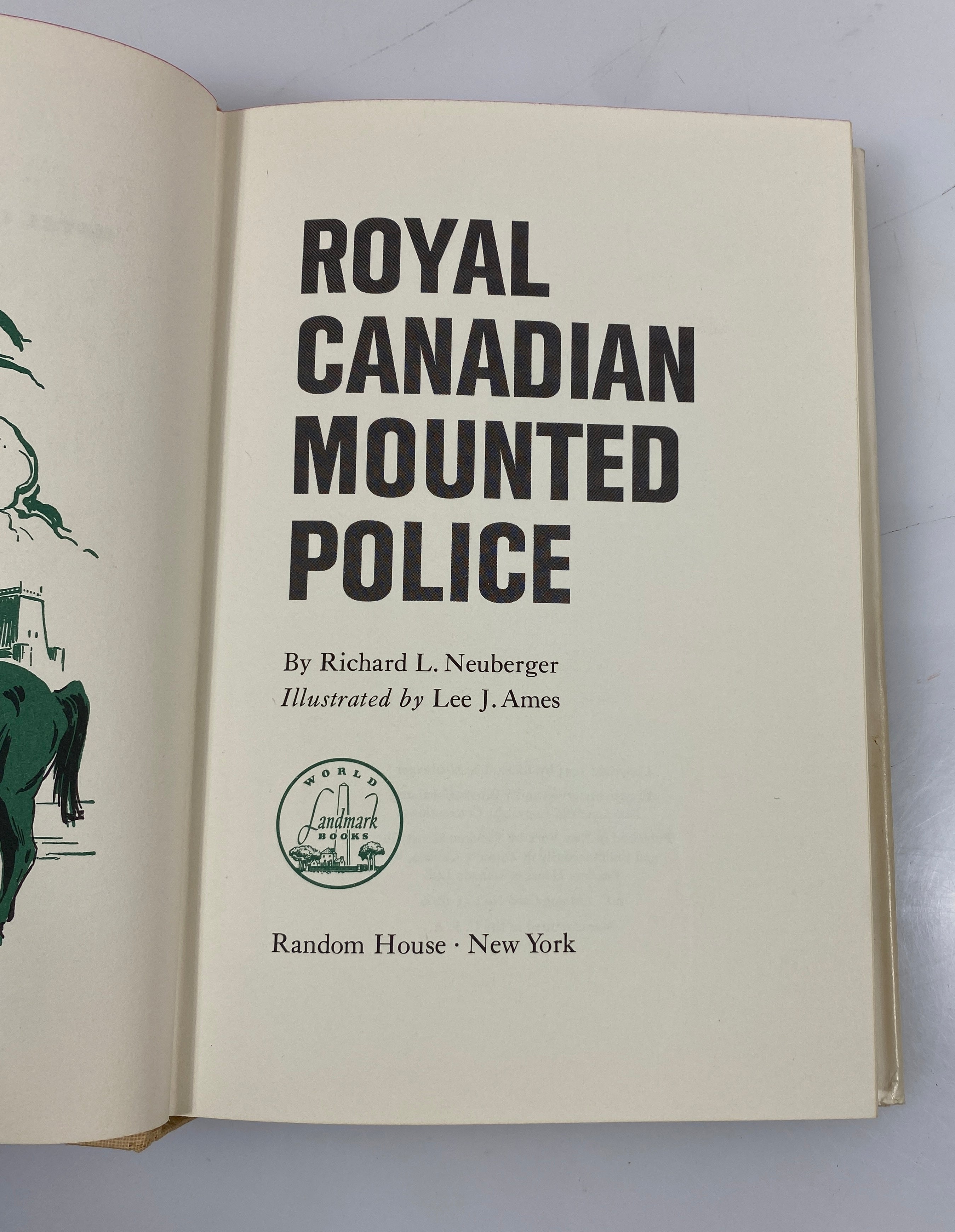 Royal Canadian Mounted Police Richard Neuberger Random House 1953 HCDJ