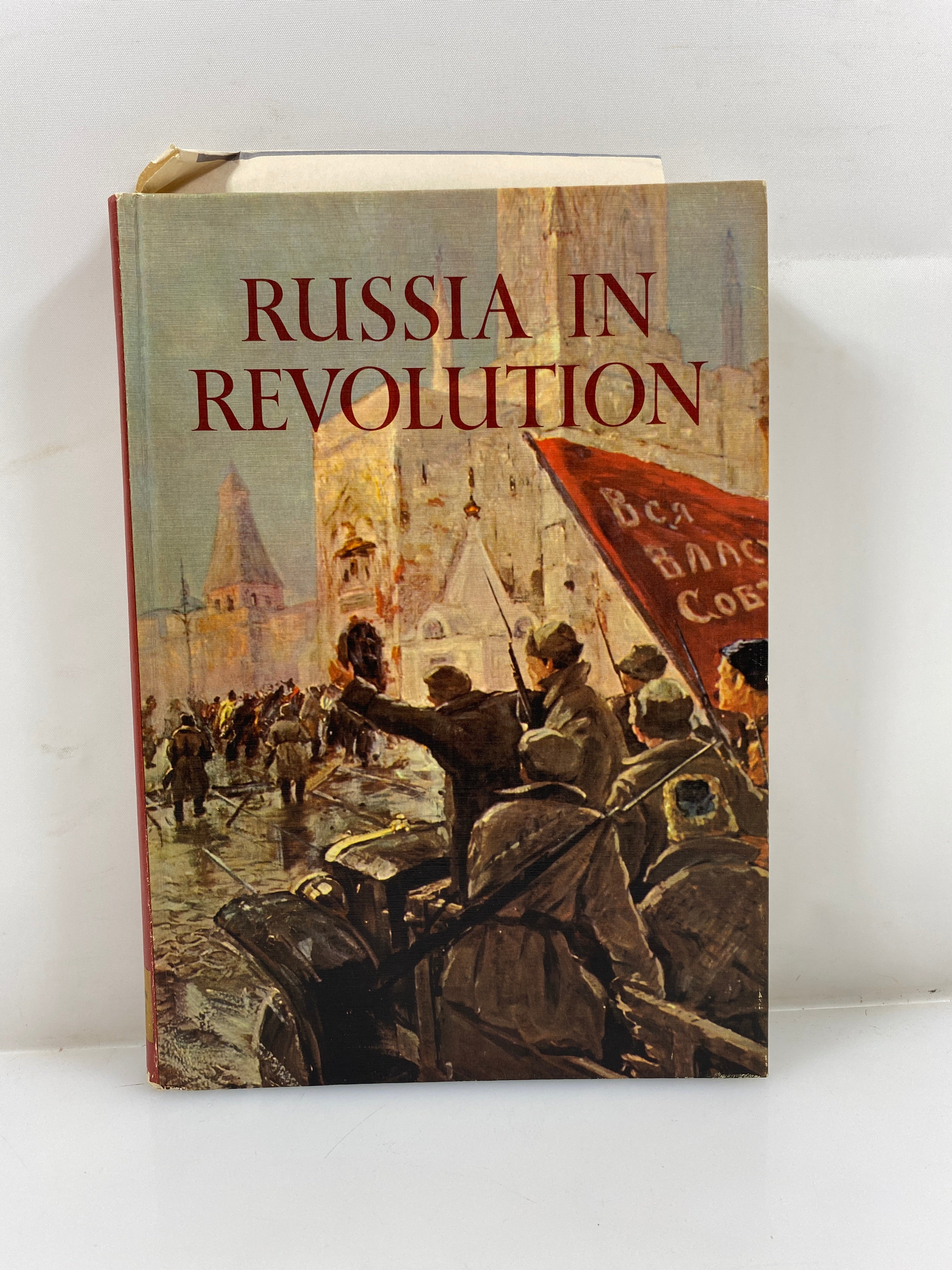 Russia in Revolution by Halliday Horizon Caravel Book 1967 HC
