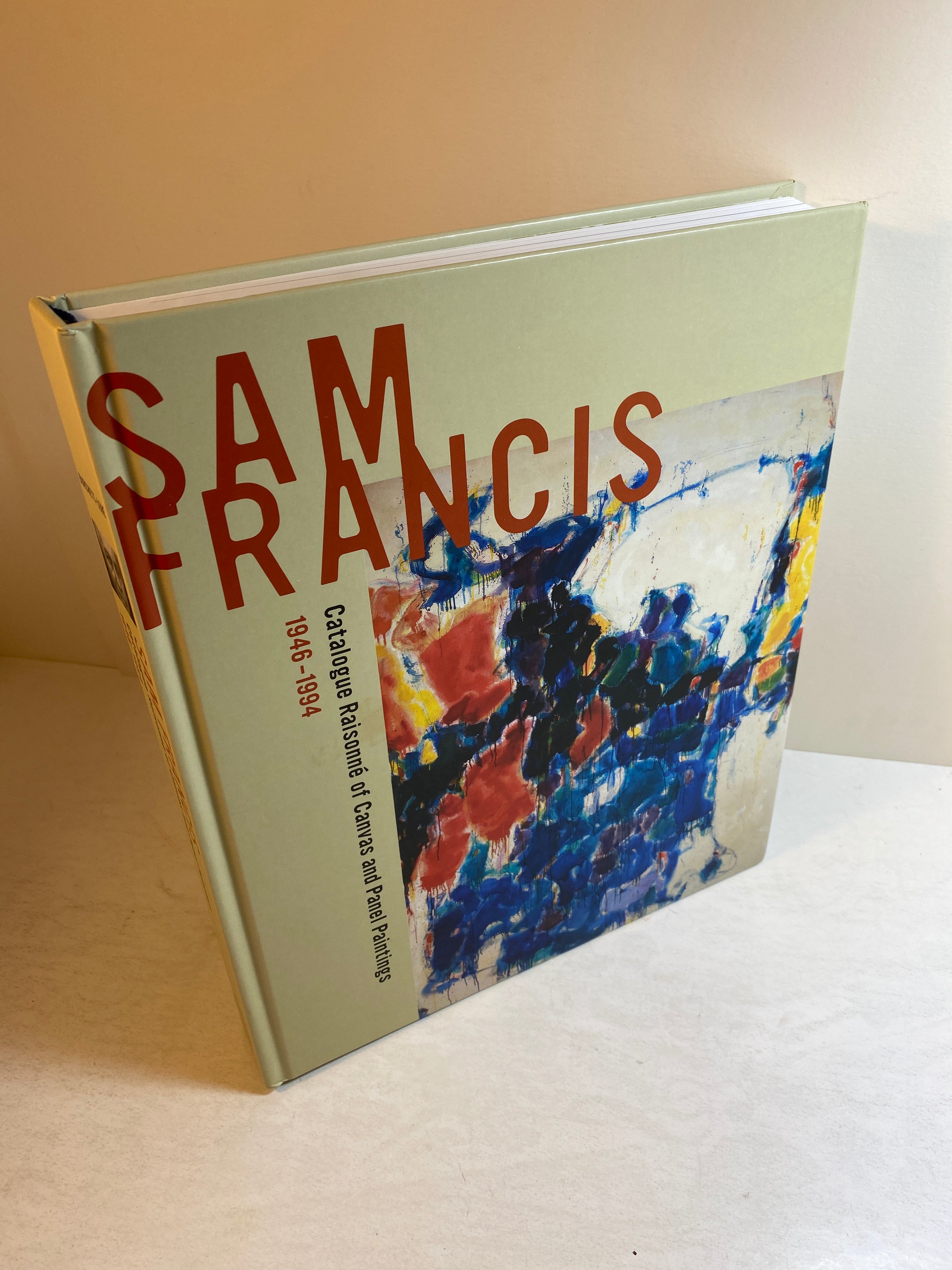 Sam Francis Catalogue Raissonne of Canvas and Panel Paintings 2011 HC