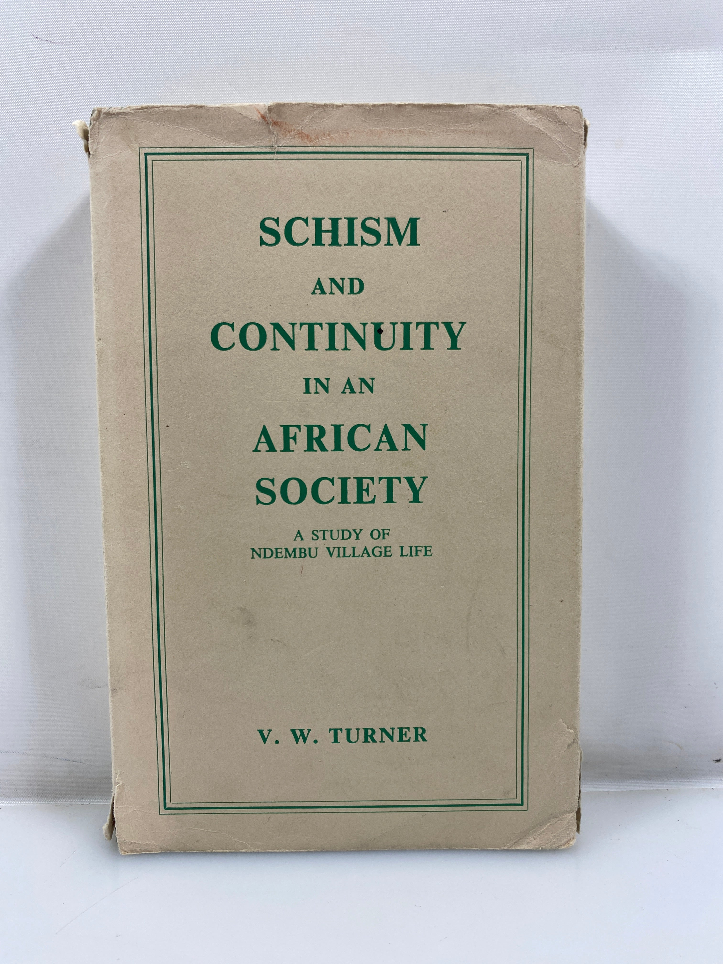 Schism and Continuity in an African Society by Turner 1968 HCDJ
