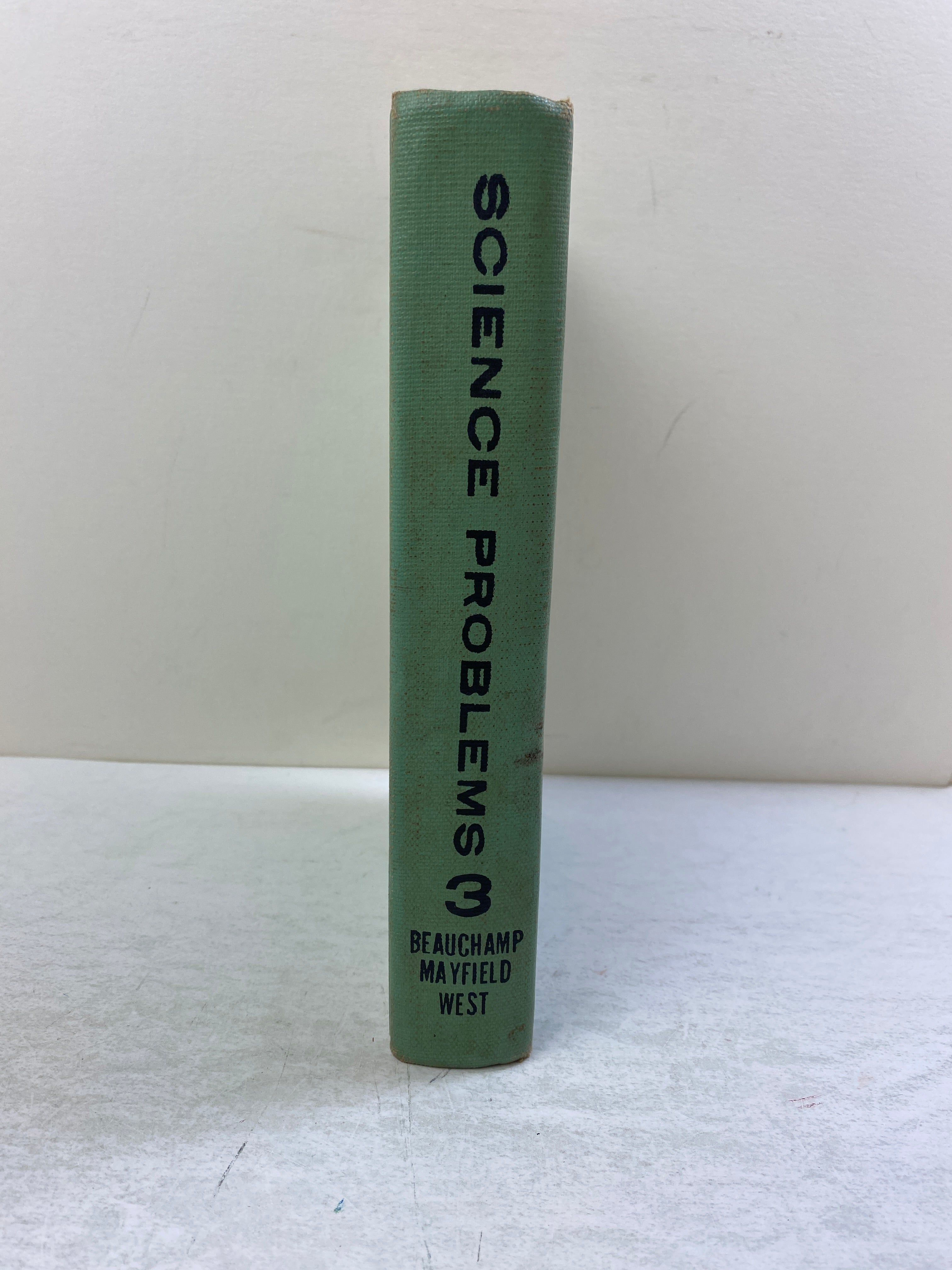 Science Problems 3 for Junior High School Beauchamp/Mayfield/West 1957 HC