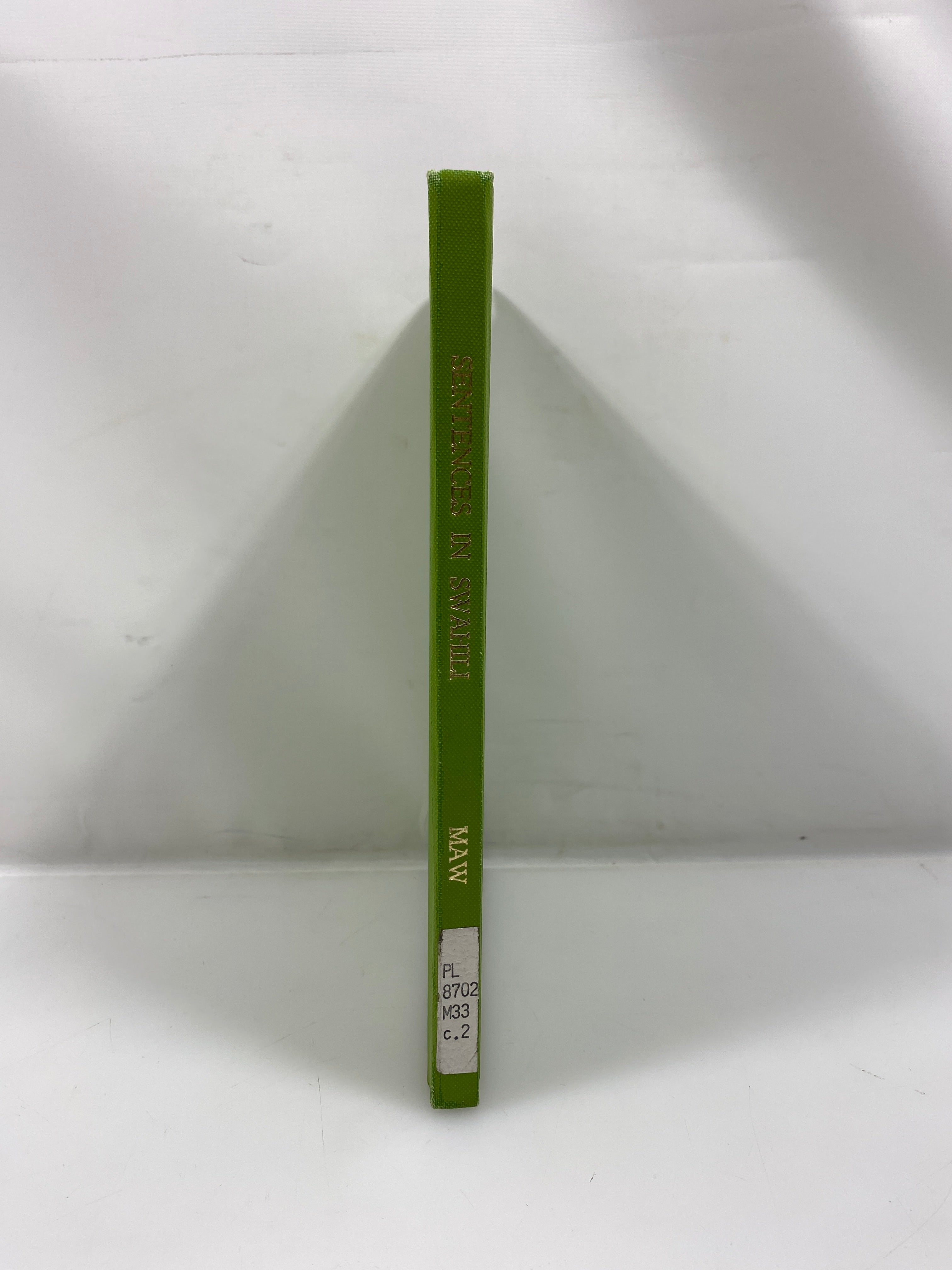 Sentences in Swahili by Joan Maw Ex-library 1969 HC
