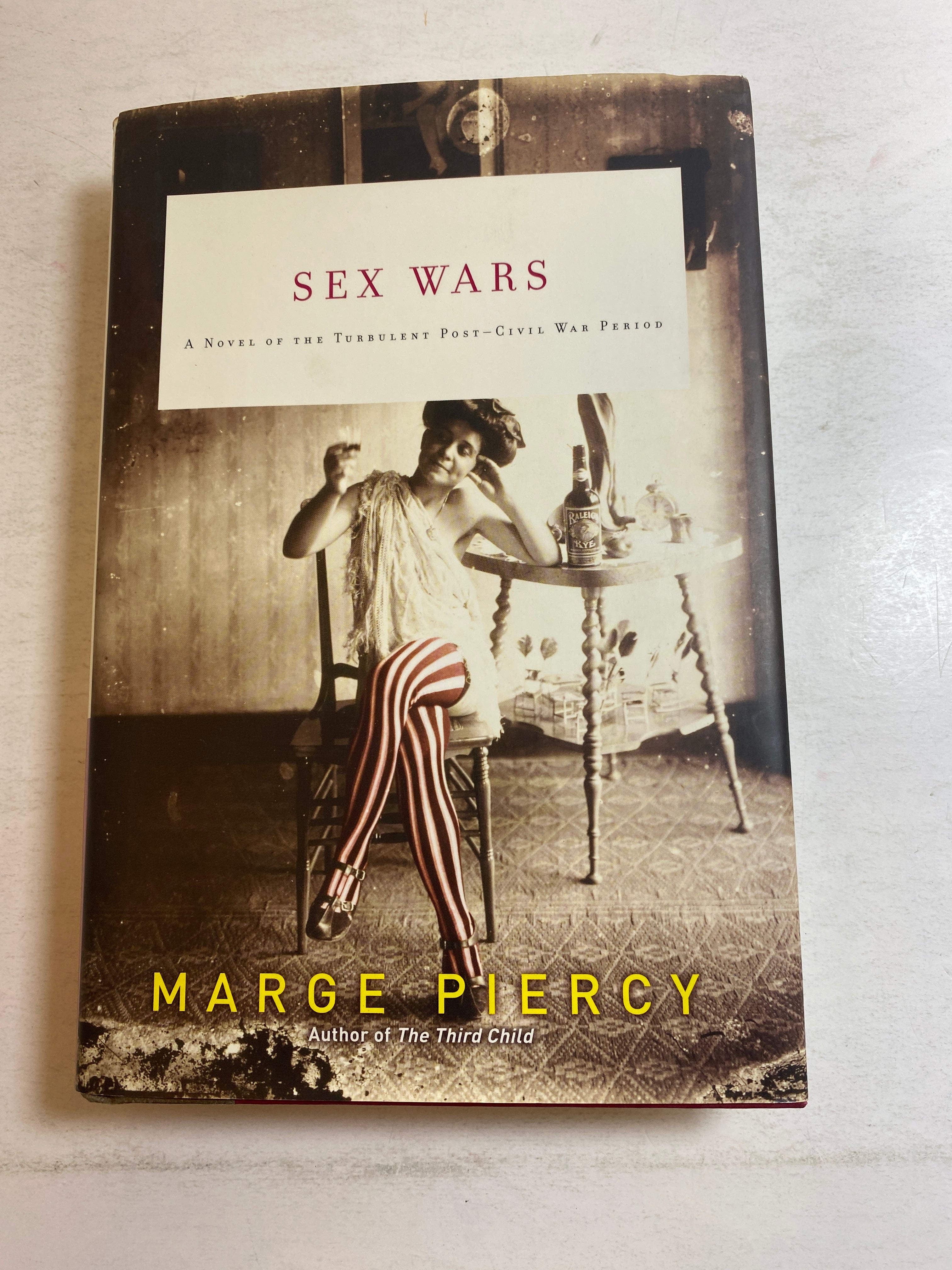 Sex Wars Marge Piercey HCDJ 2005 *Signed*