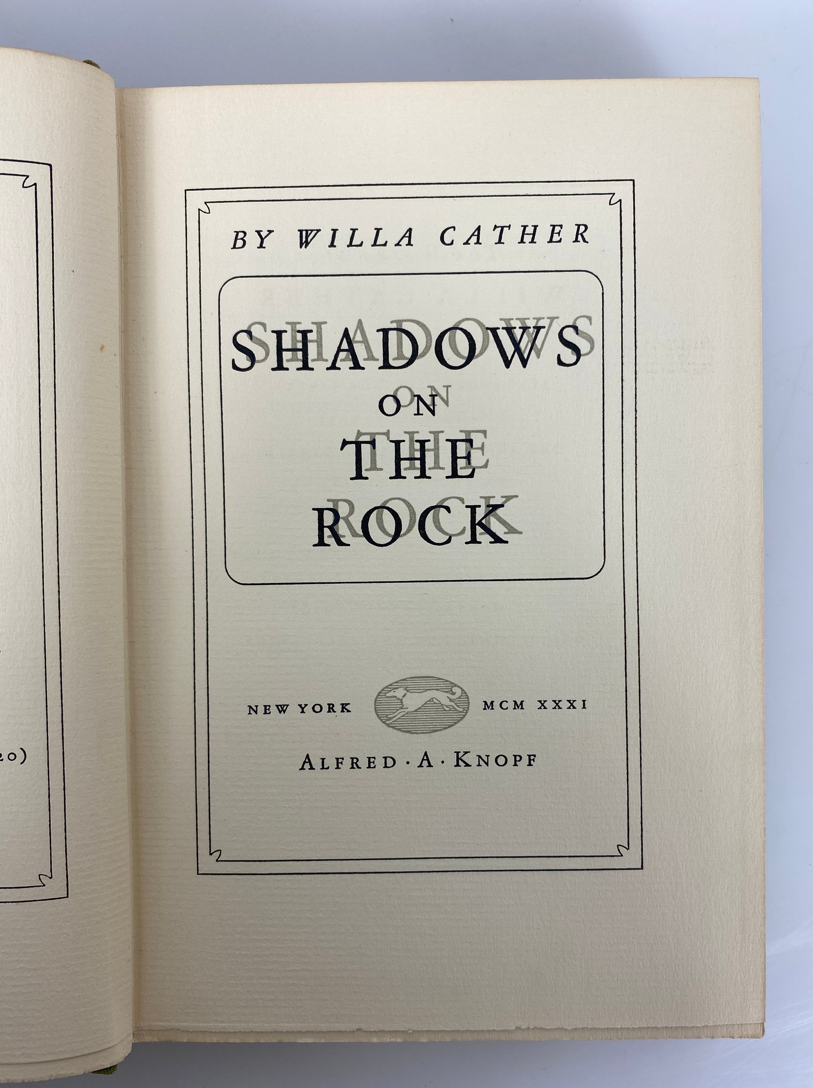 Shadows on the Rock by Willa Cather 1931 Stated First Edition HCDJ