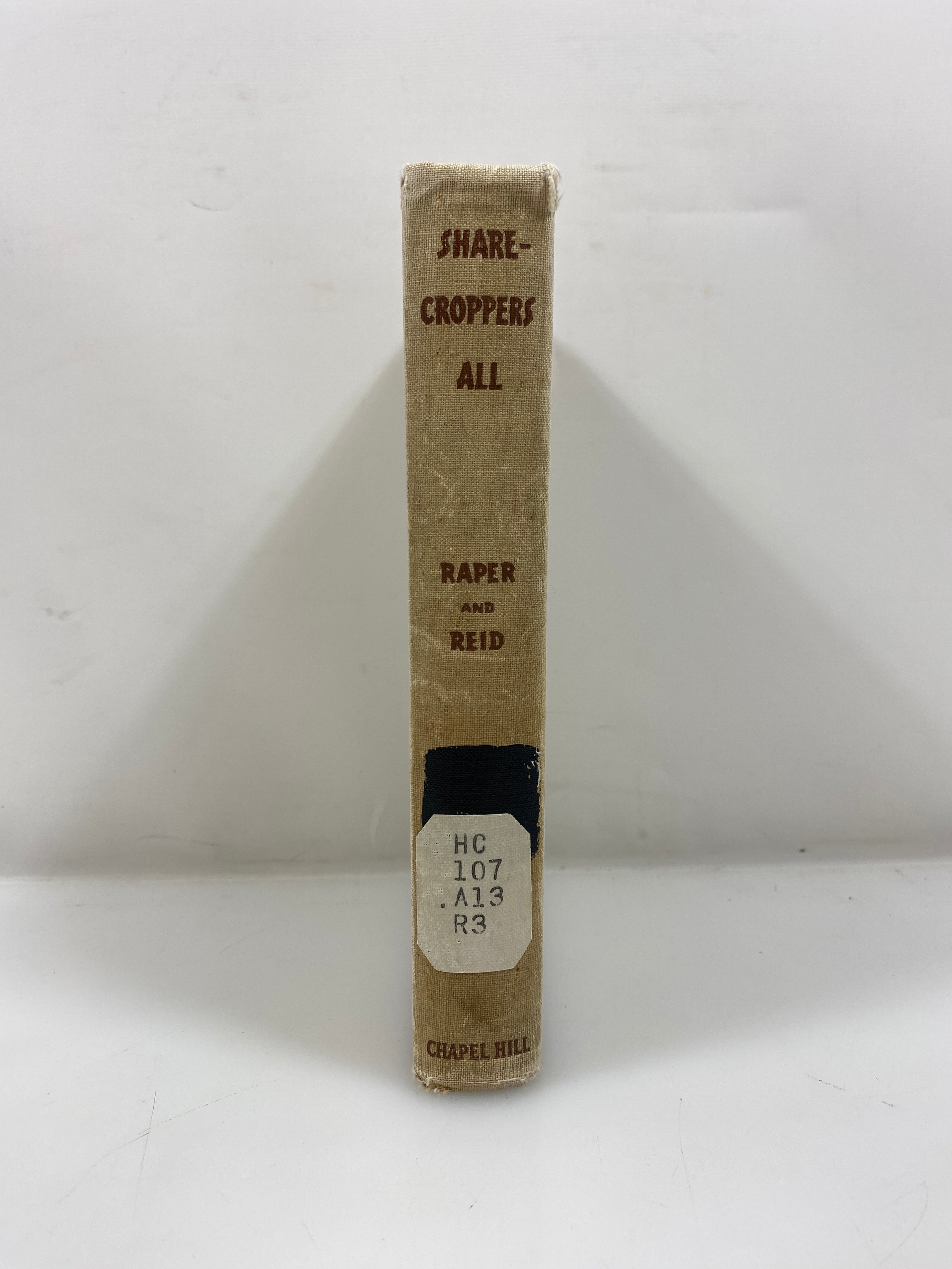 Sharecroppers All by Arthur Raper/Ira Reid Ex-library 1941 HC