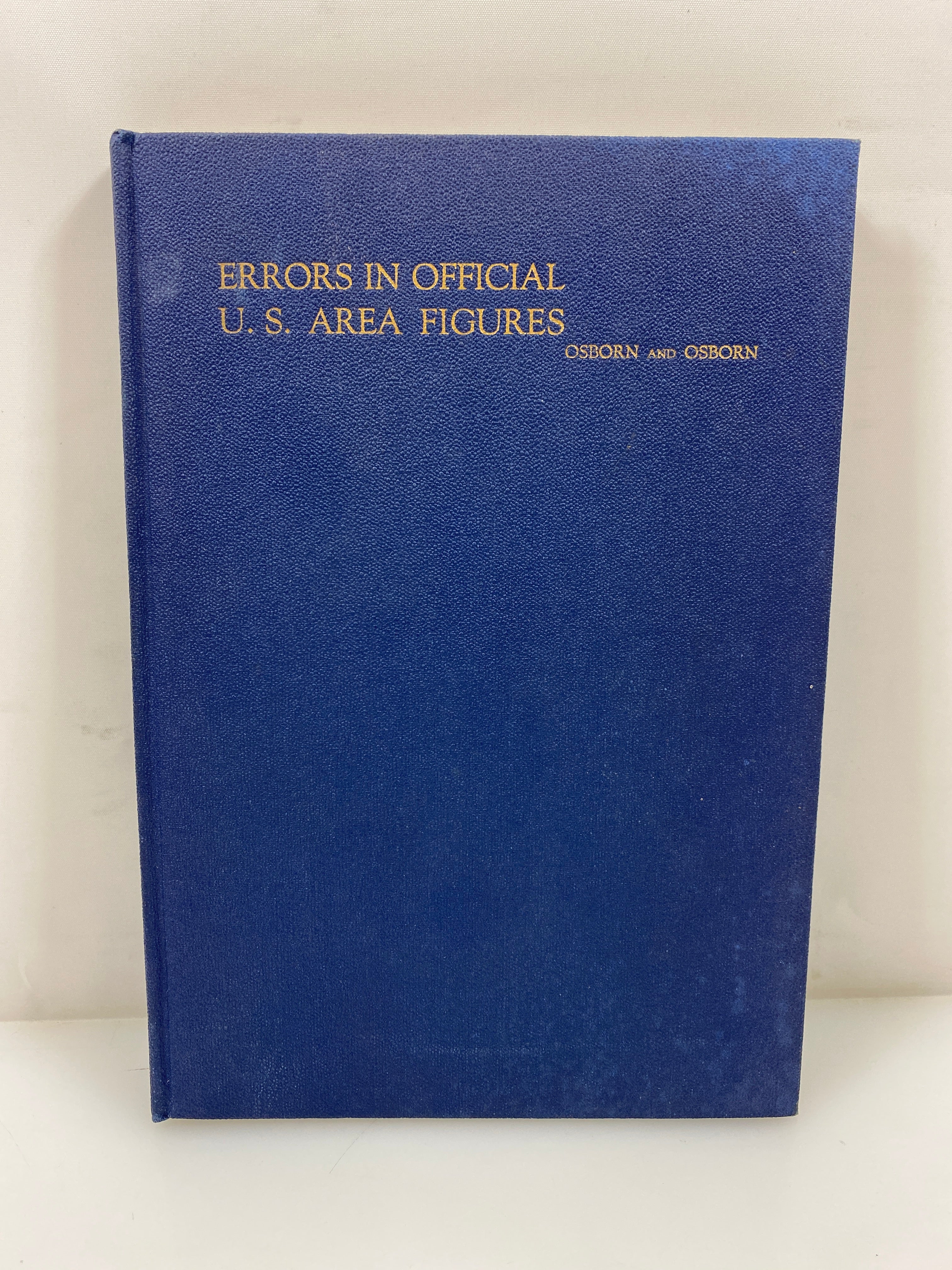 *Signed* Errors in Official US Area Figures by Osborn/Osborn 1945 HC