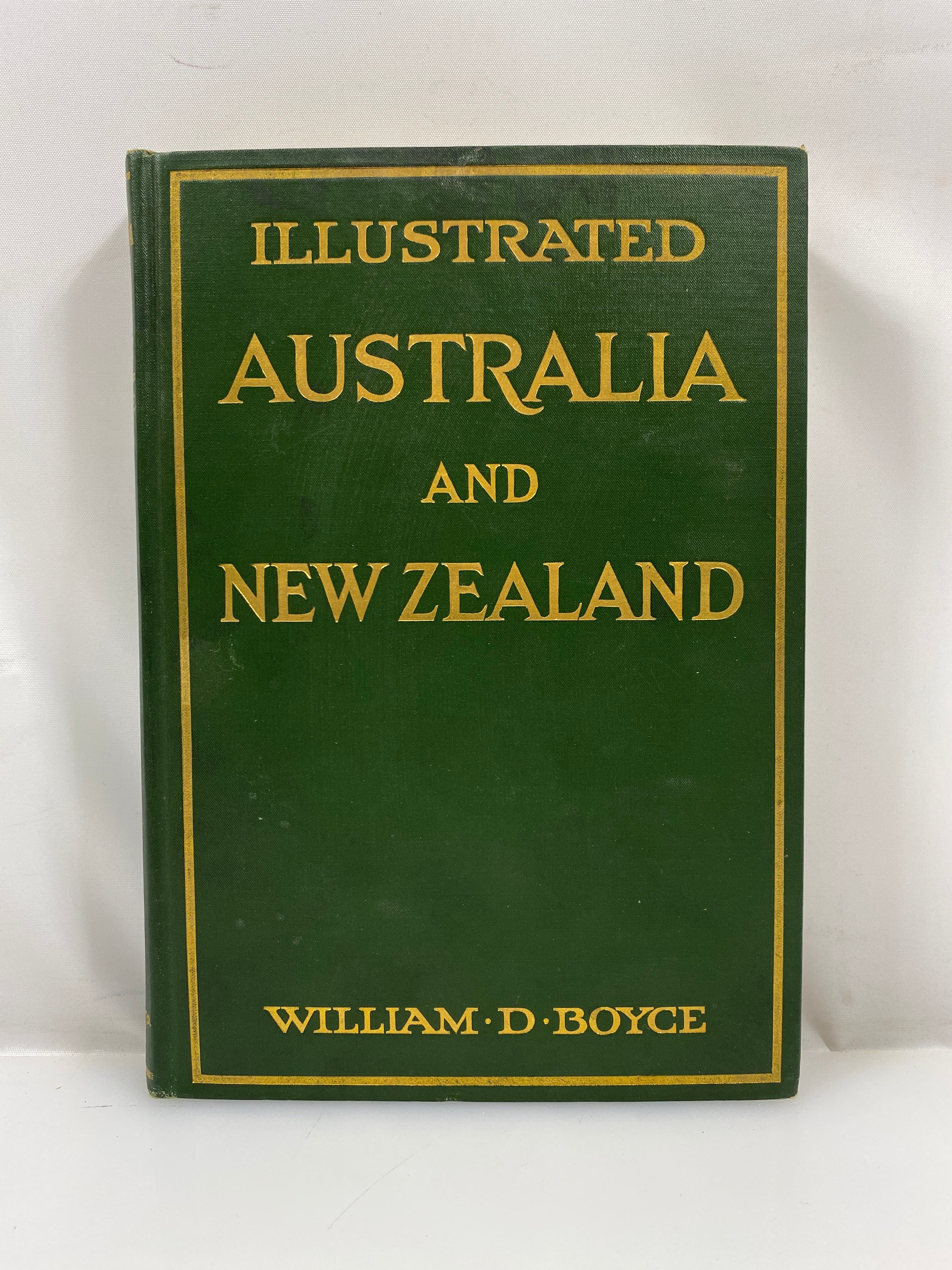 Signed Illustrated Australia and New Zealand by Boyce 1922 HC