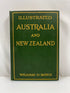 Signed Illustrated Australia and New Zealand by Boyce 1922 HC