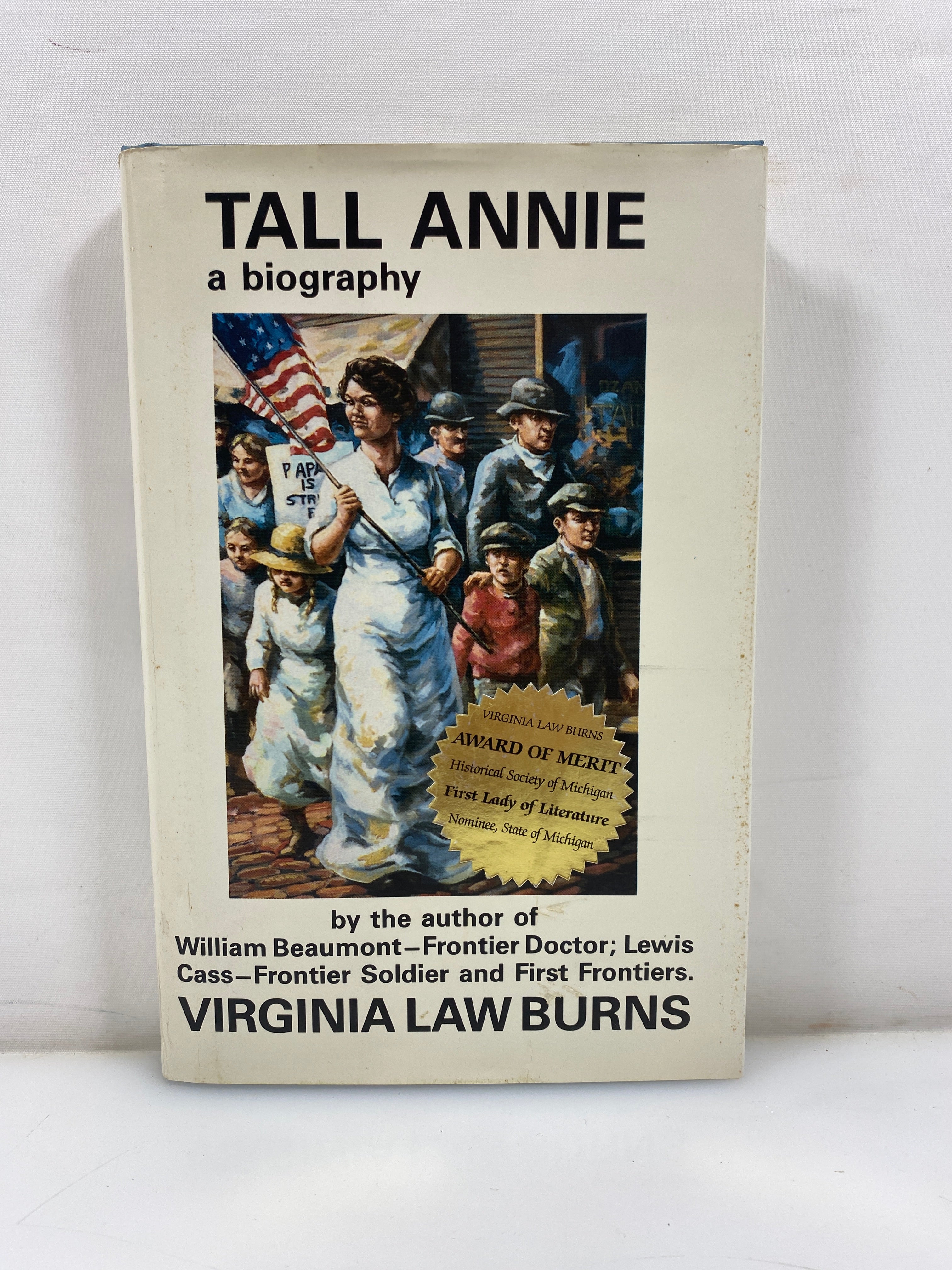 *Signed* Tall Annie a Biography by Burns 1987 HCDJ