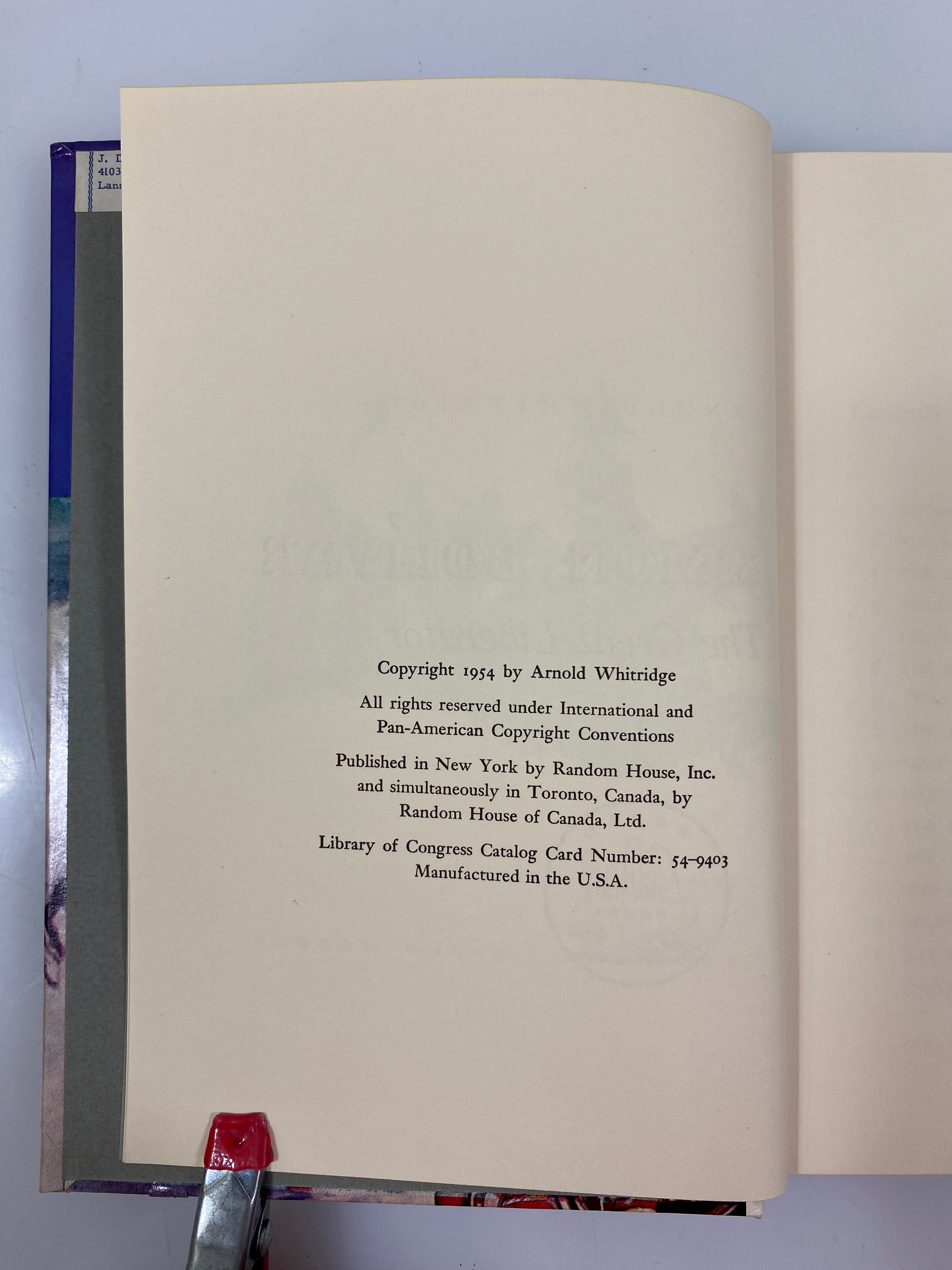 Simon Bolivar: The Great Liberator Arnold Whitridge Random House 1954 HC