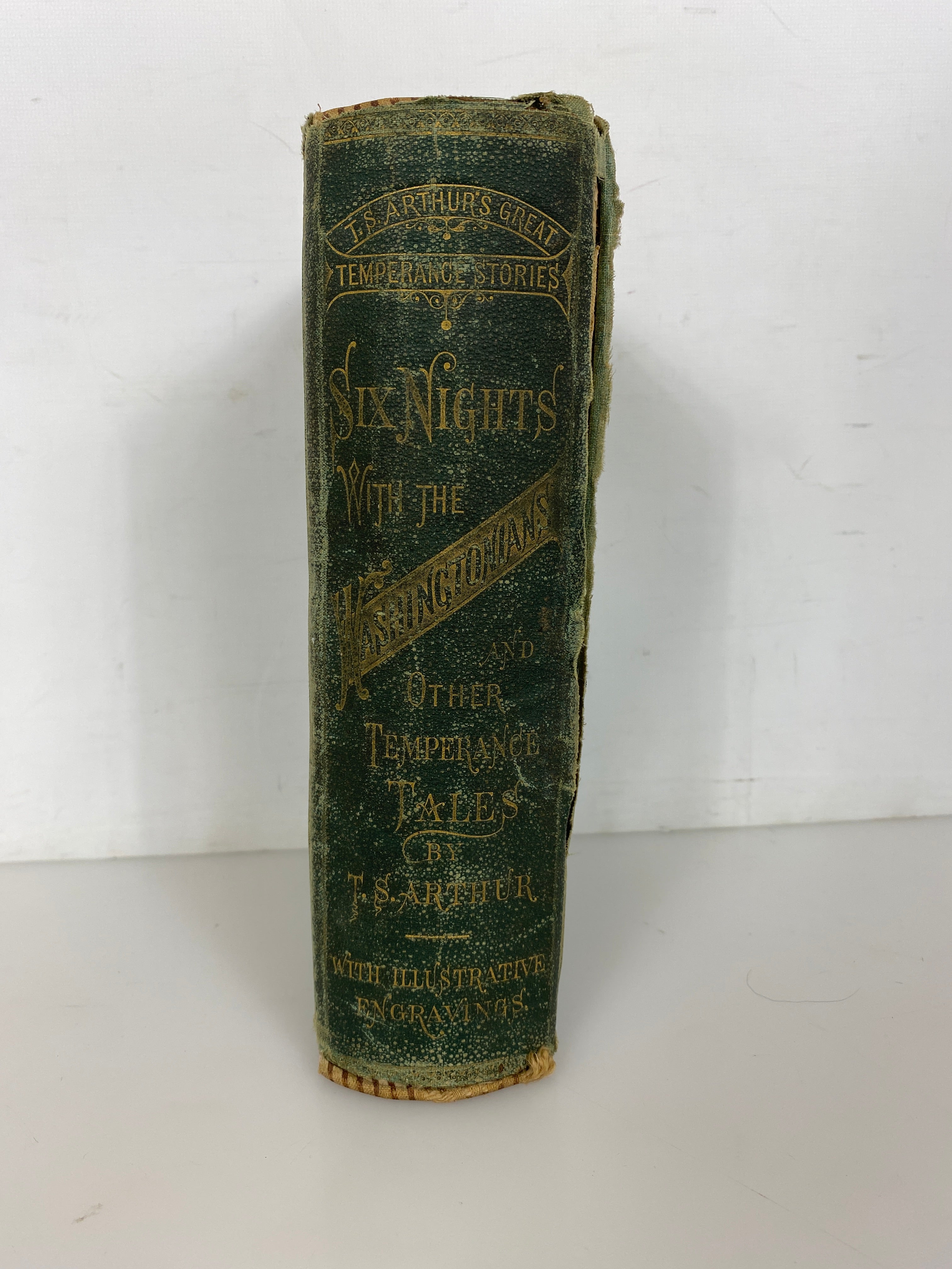 Six Nights With the Washingtonians/Temperance Tales by Arthur 1871 Antique HC