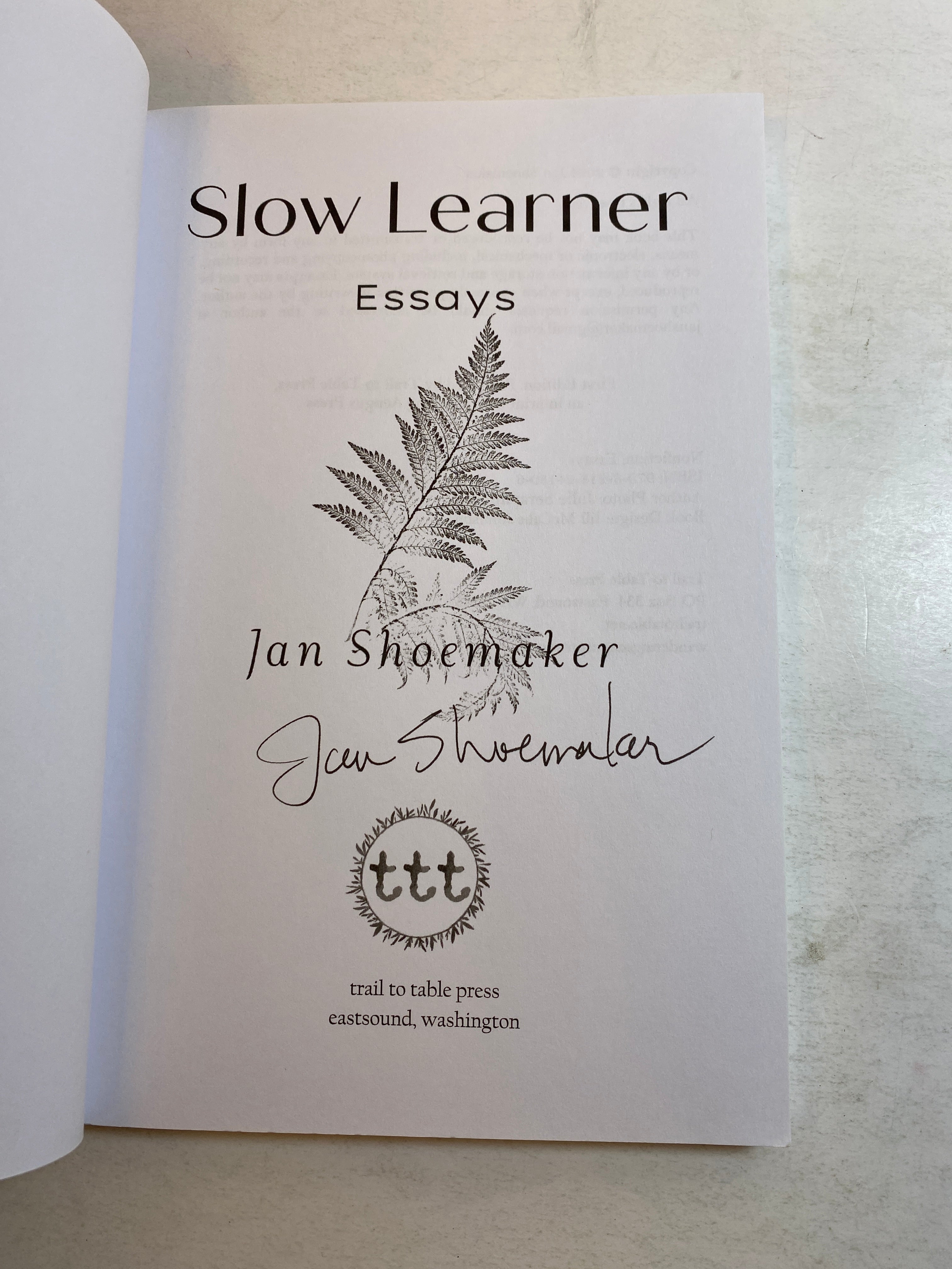 Slow Learner Essays Jan Shoemaker SC 2024 *Signed*