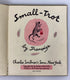 Small-Trot by Francoise 1952 First Edition Vintage Children's Book HC