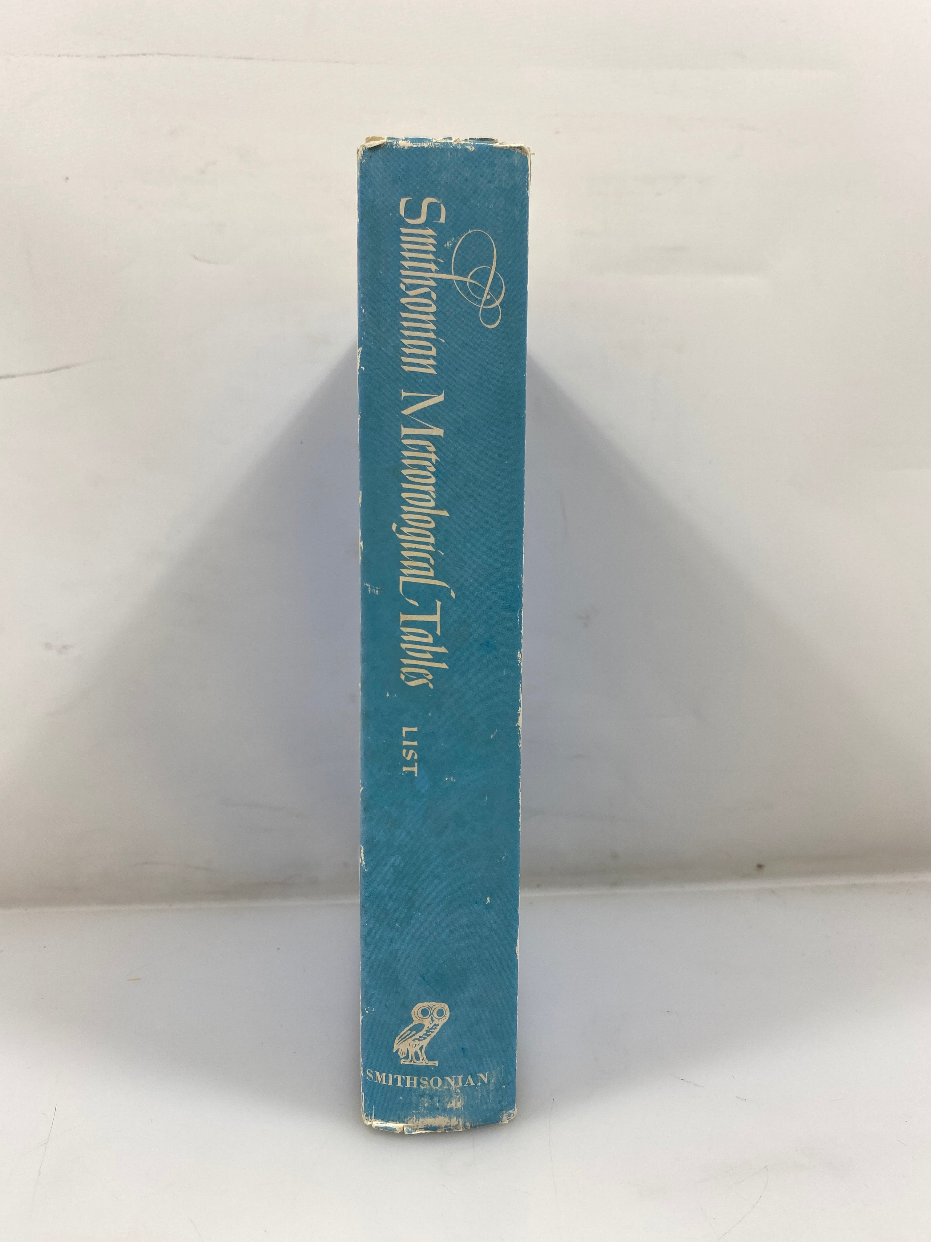 Smithsonian Meteorological Tables 6th Ed. 1968 HCDJ
