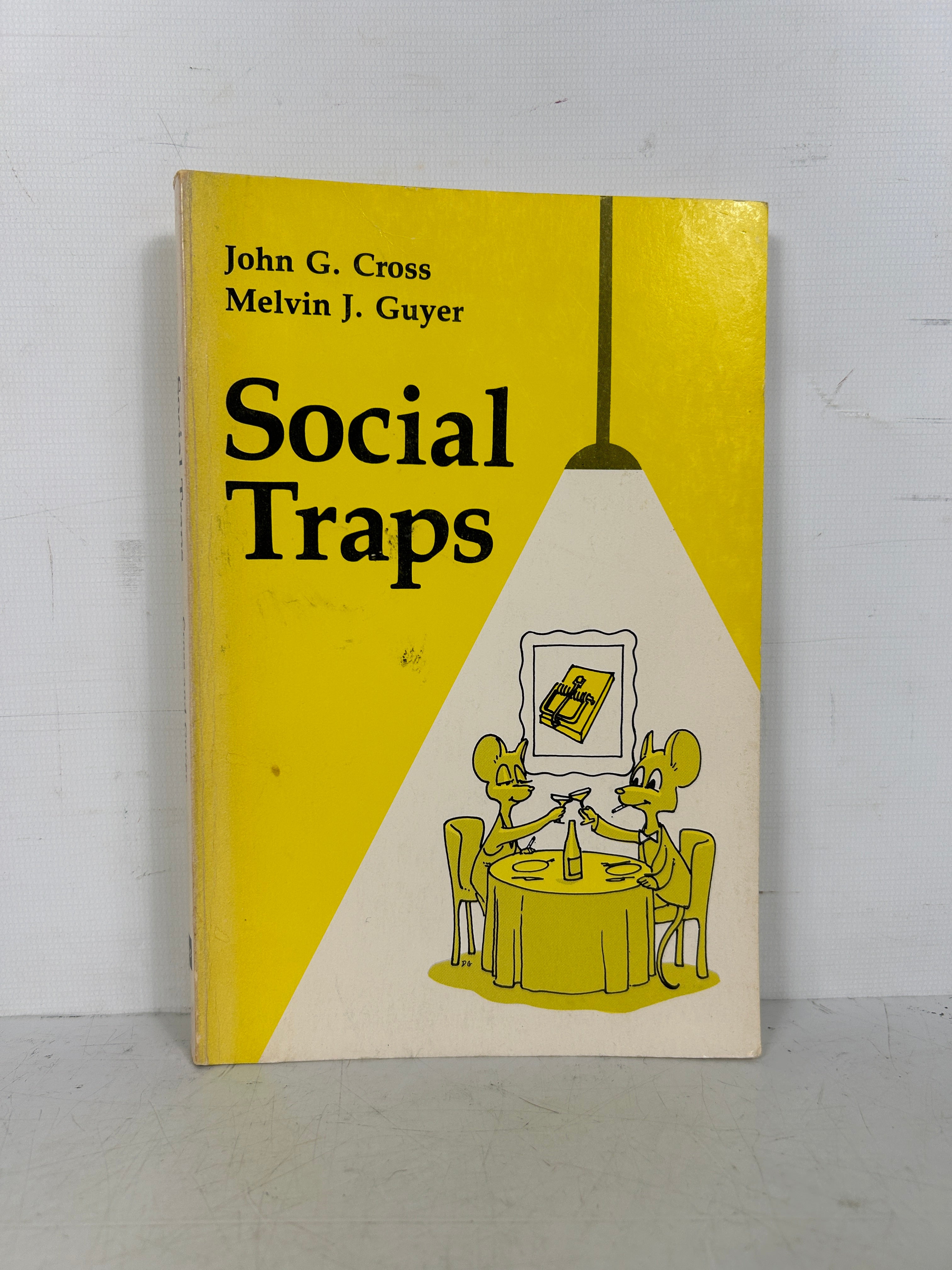 Social Traps Paperback – January 1, 1980 by John G. Cross SC