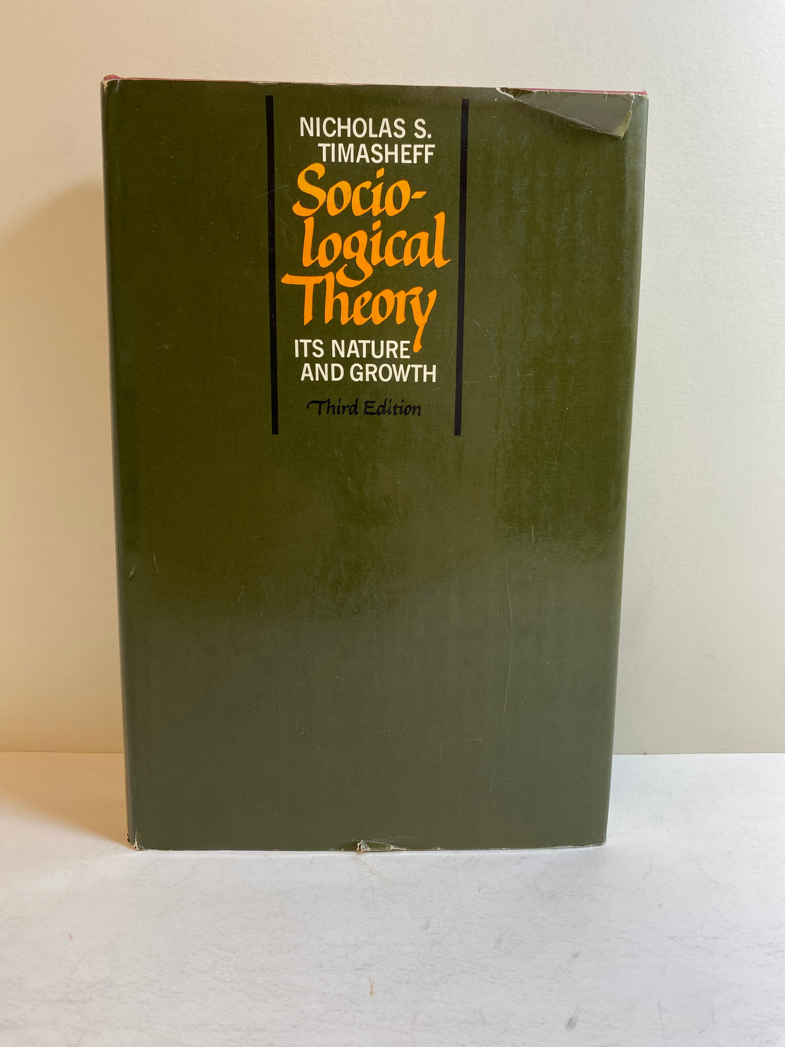 Sociological Theory Its Nature & Growth by Timasheff 3rd Edition HCDJ