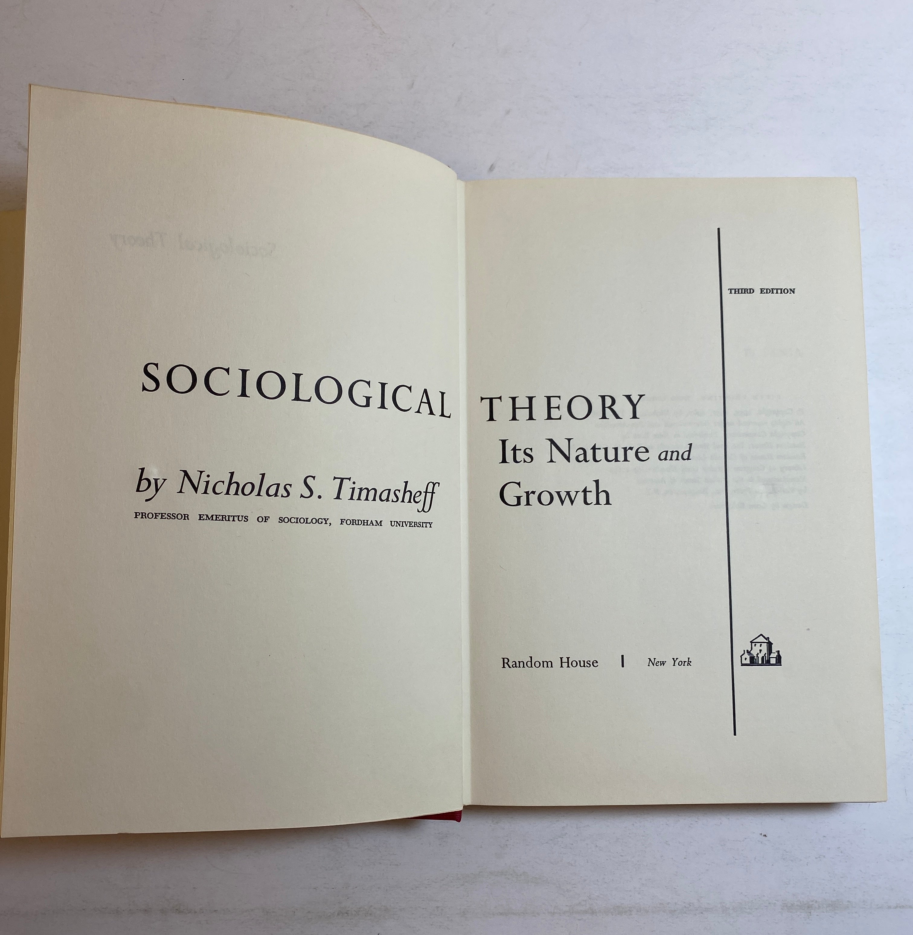 Sociological Theory Its Nature & Growth by Timasheff 3rd Edition HCDJ