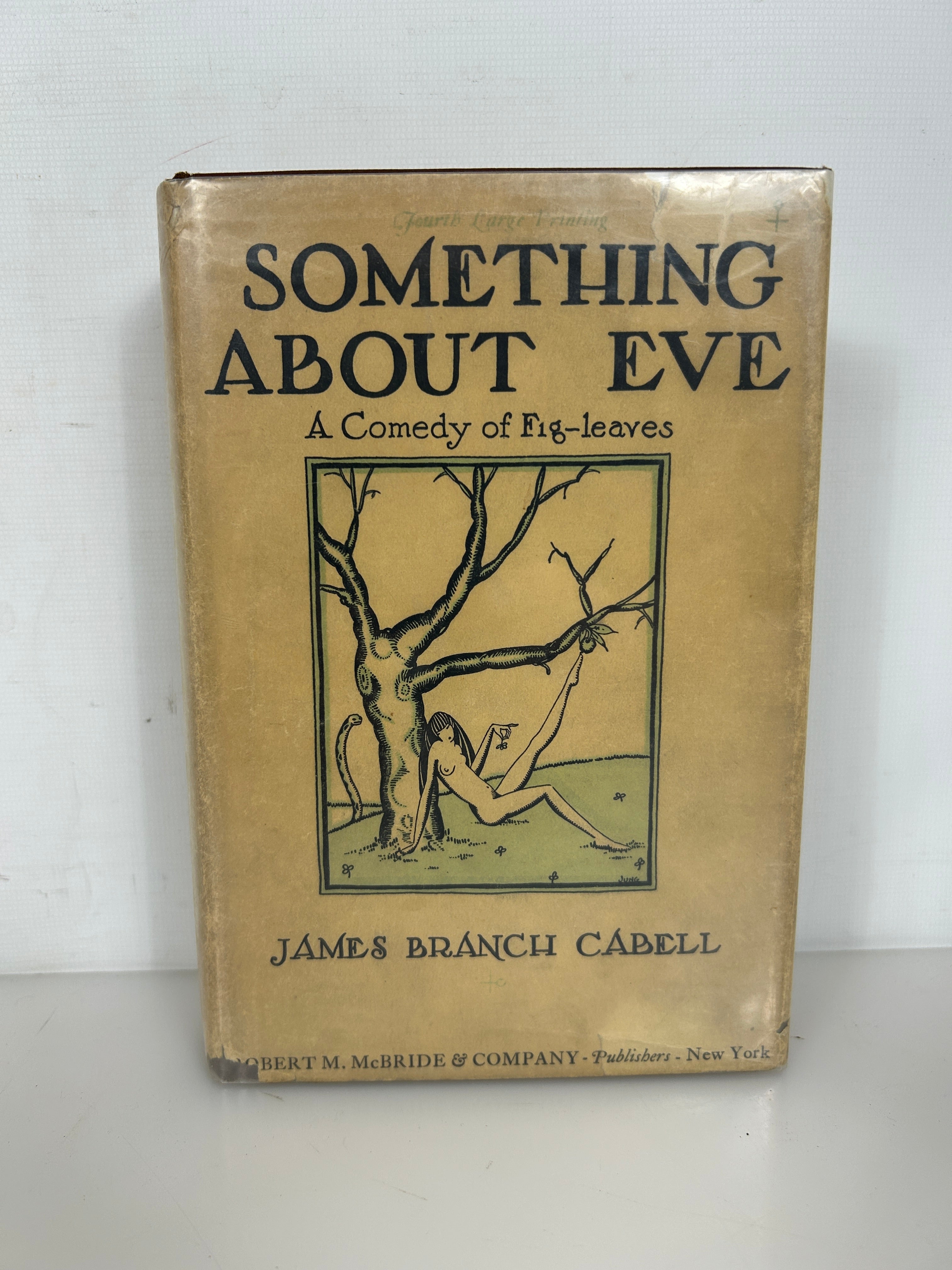 Something About Eve A Comedy of Fig Leaves by Cabell 1927 1st Ed 4th Print HCDJ