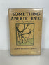 Something About Eve A Comedy of Fig Leaves by Cabell 1927 1st Ed 4th Print HCDJ