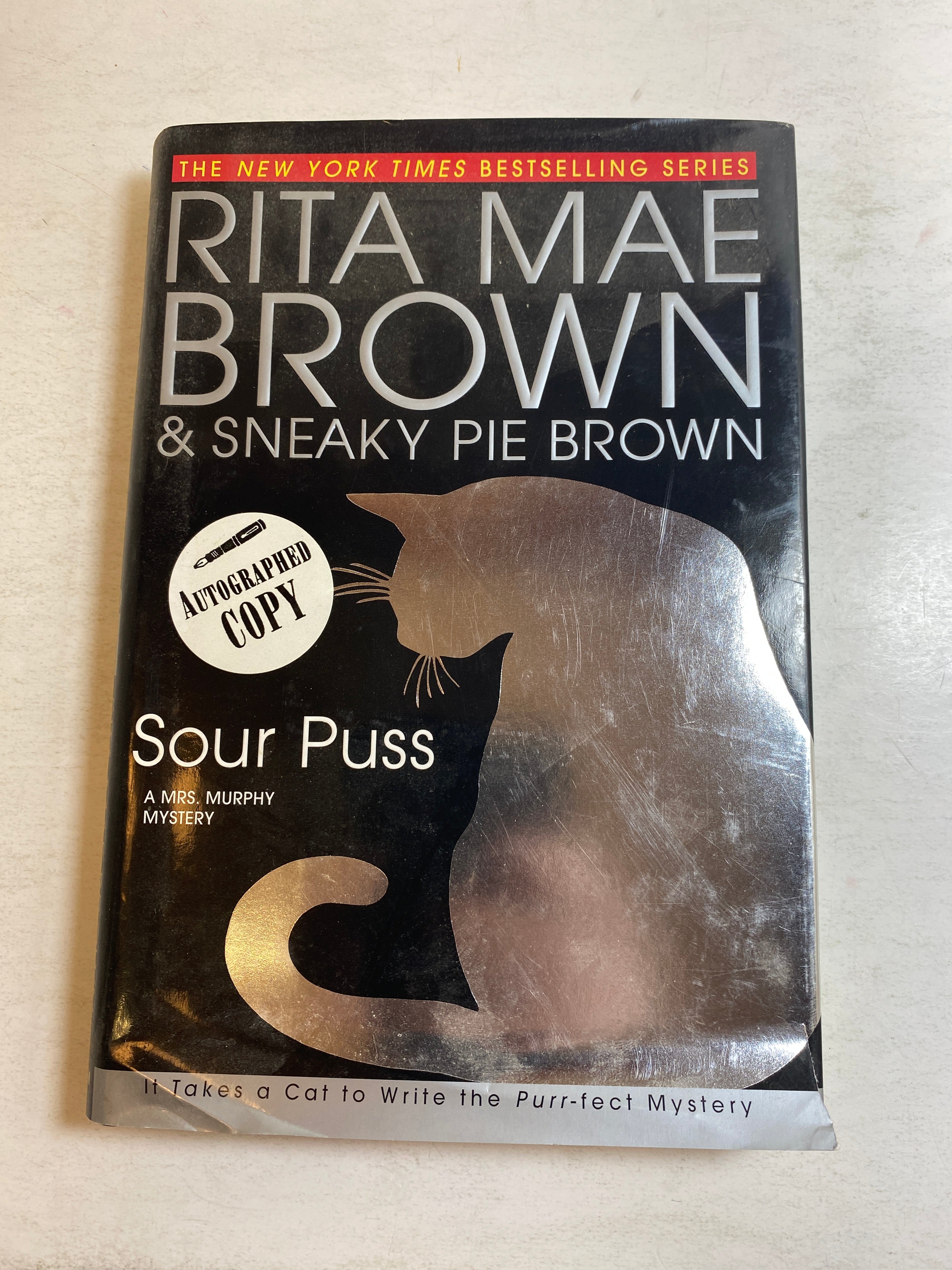 Sour Puss Rita Mae Brown HCDJ 2006 *Signed*