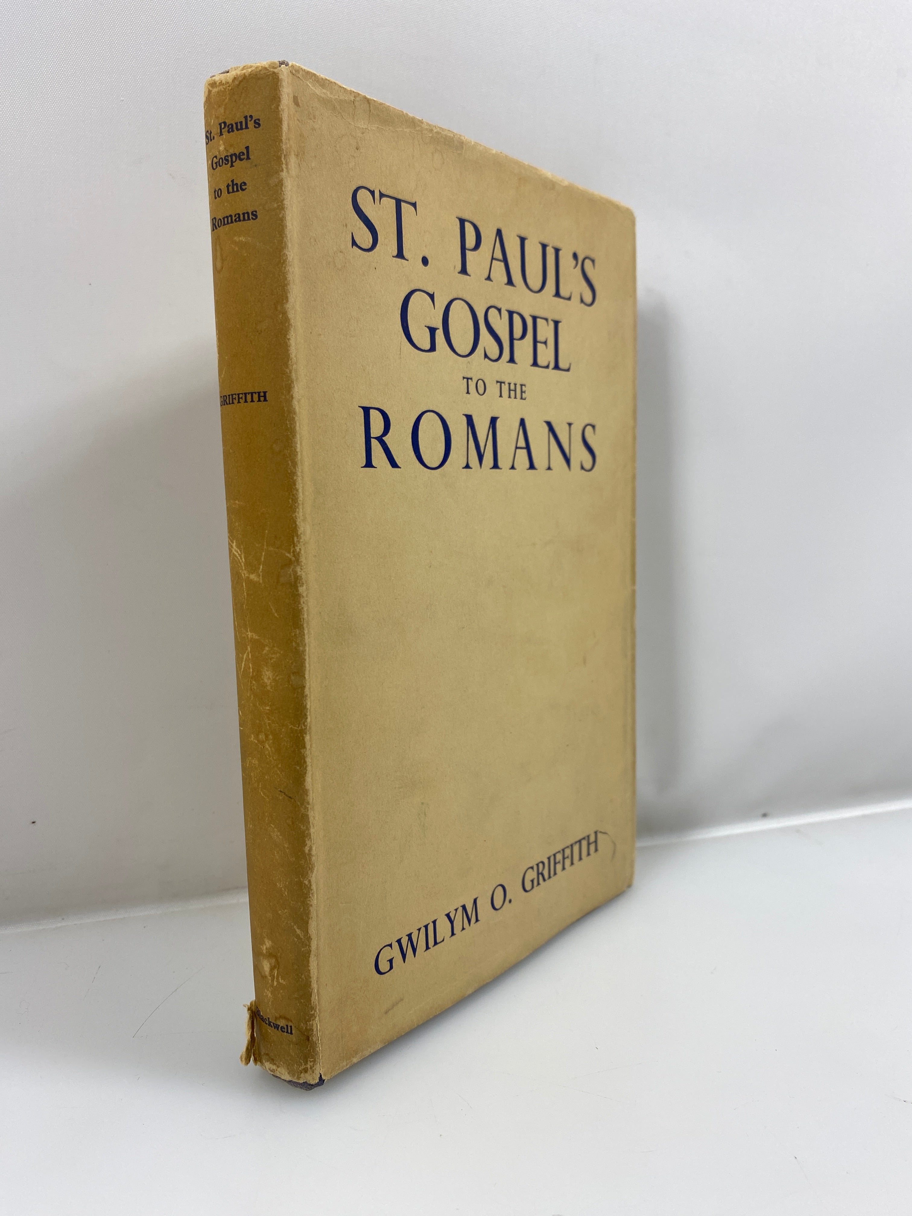 St. Paul's Gospel to the Romans by Griffith 1949 HCDJ
