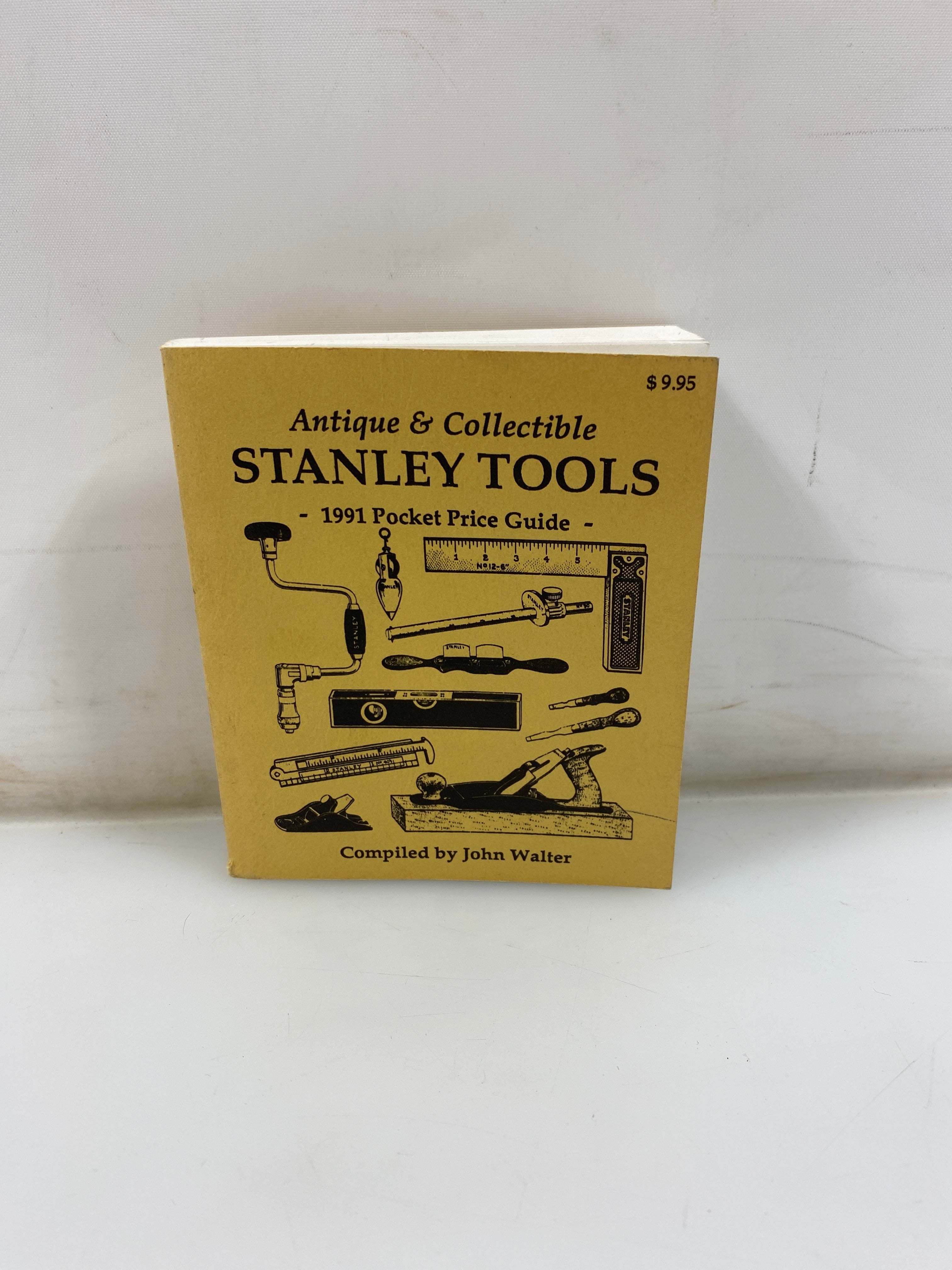 Stanley Tools 1991 Pocket Price Guide by Walter 1991 SC