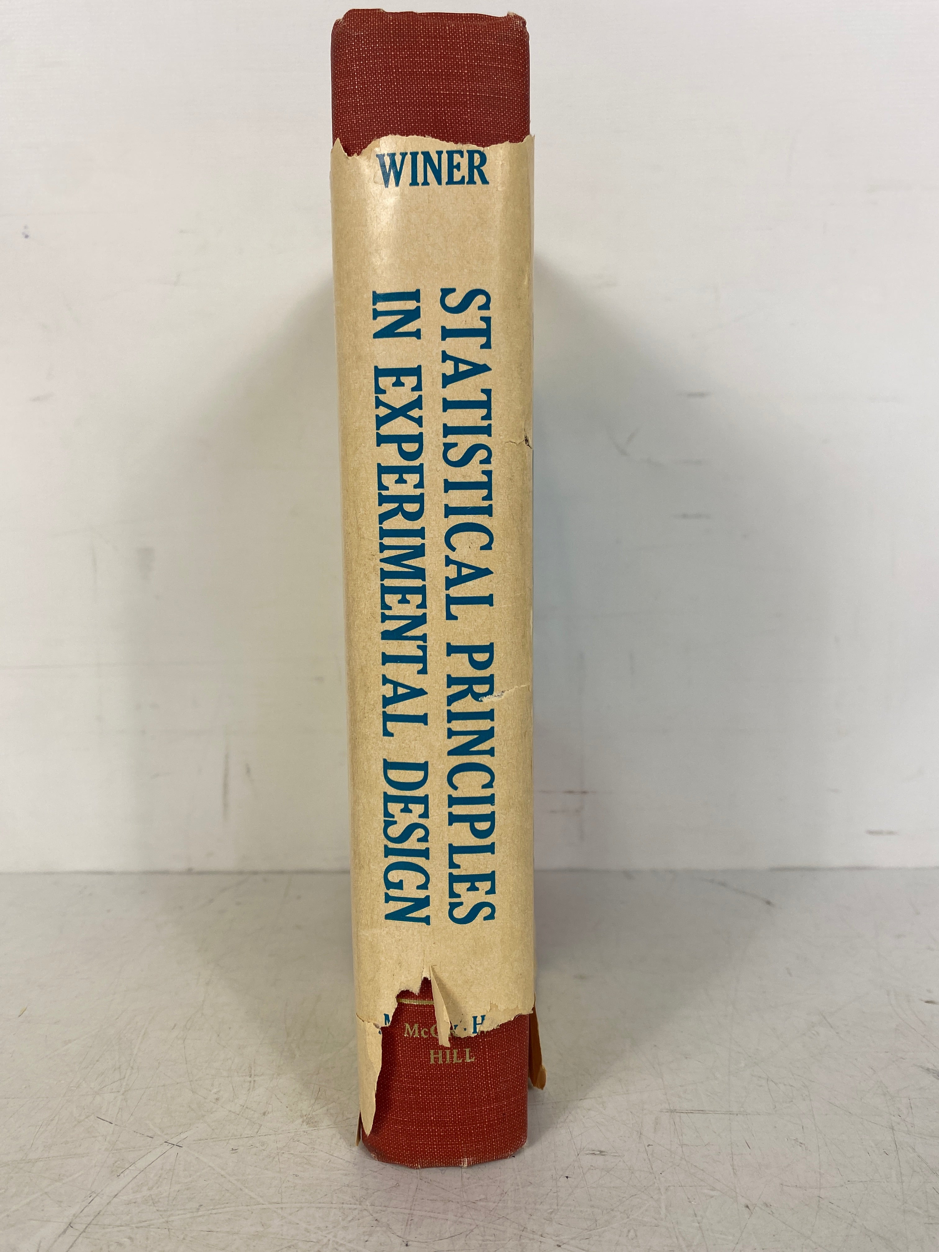 Statistical Principles in Experimental Design by B.J. Winer 1962 HC DJ