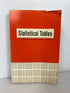 Statistical Tables by Rohlf/Sokal 1969 Vintage SC