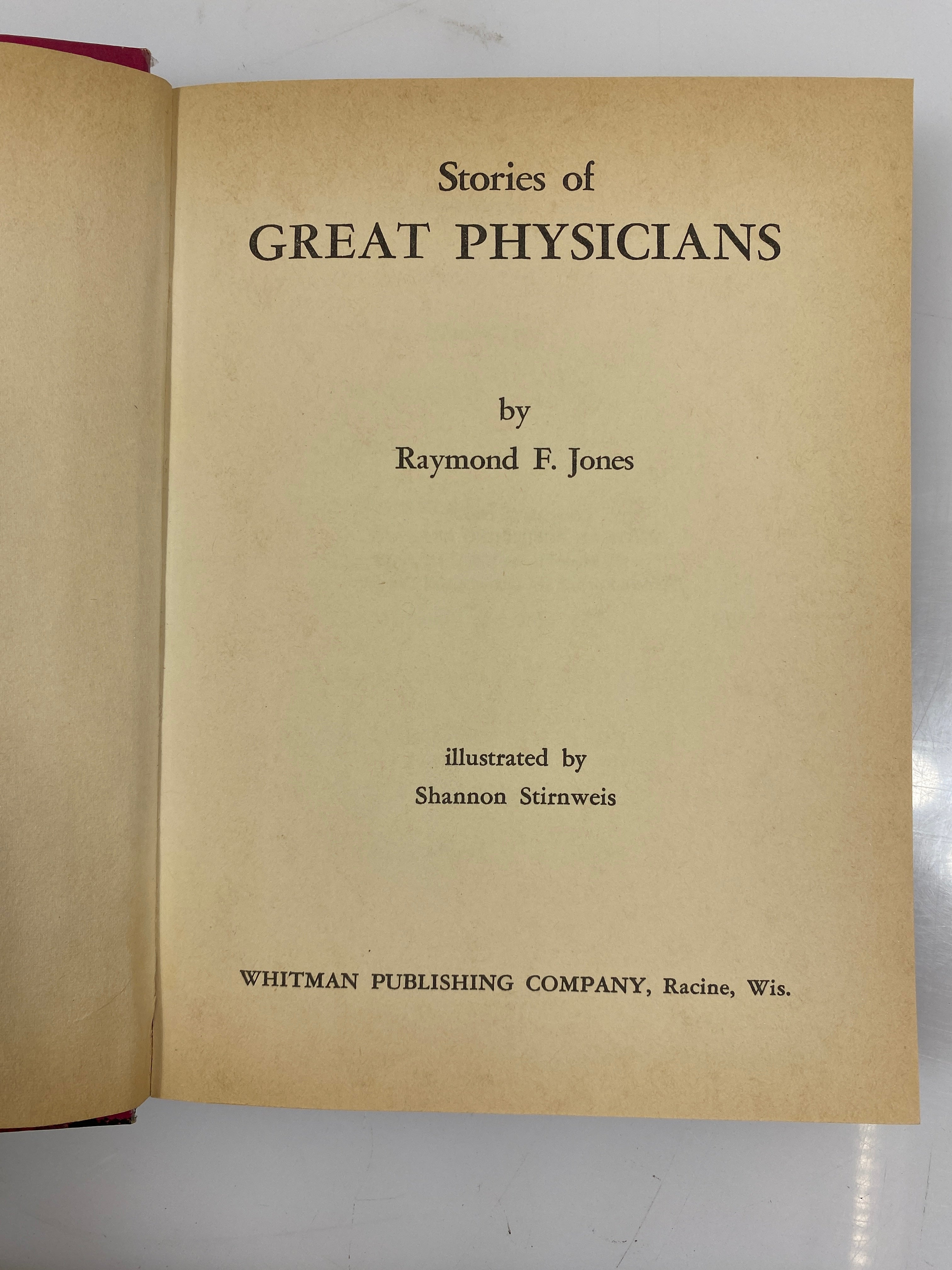 Stories of the Great Physicians by Raymond F. Jones 1963 HC