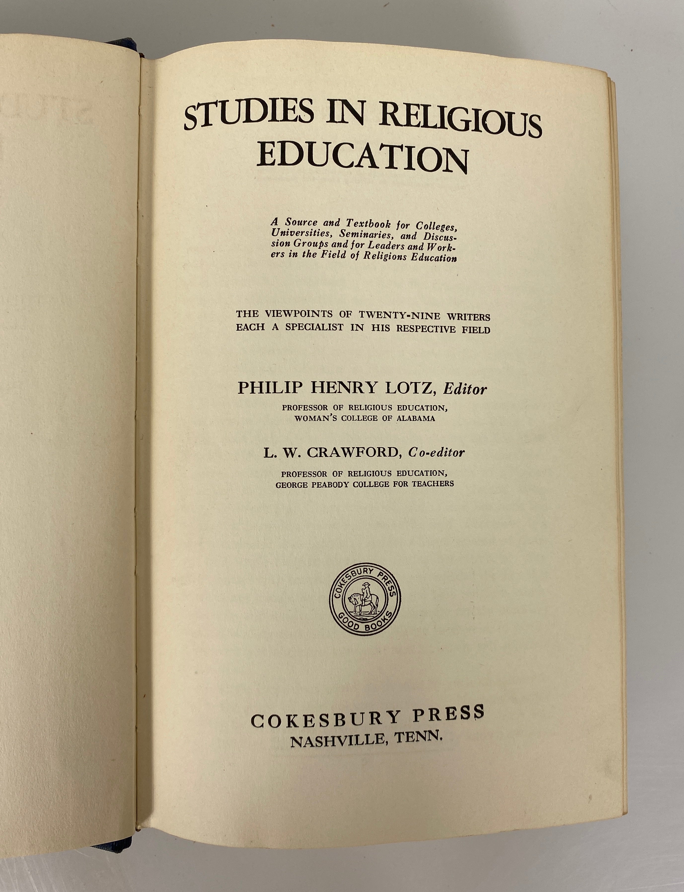 Studies in Religious Education by Lotz/Crawford 1931 Vintage HC