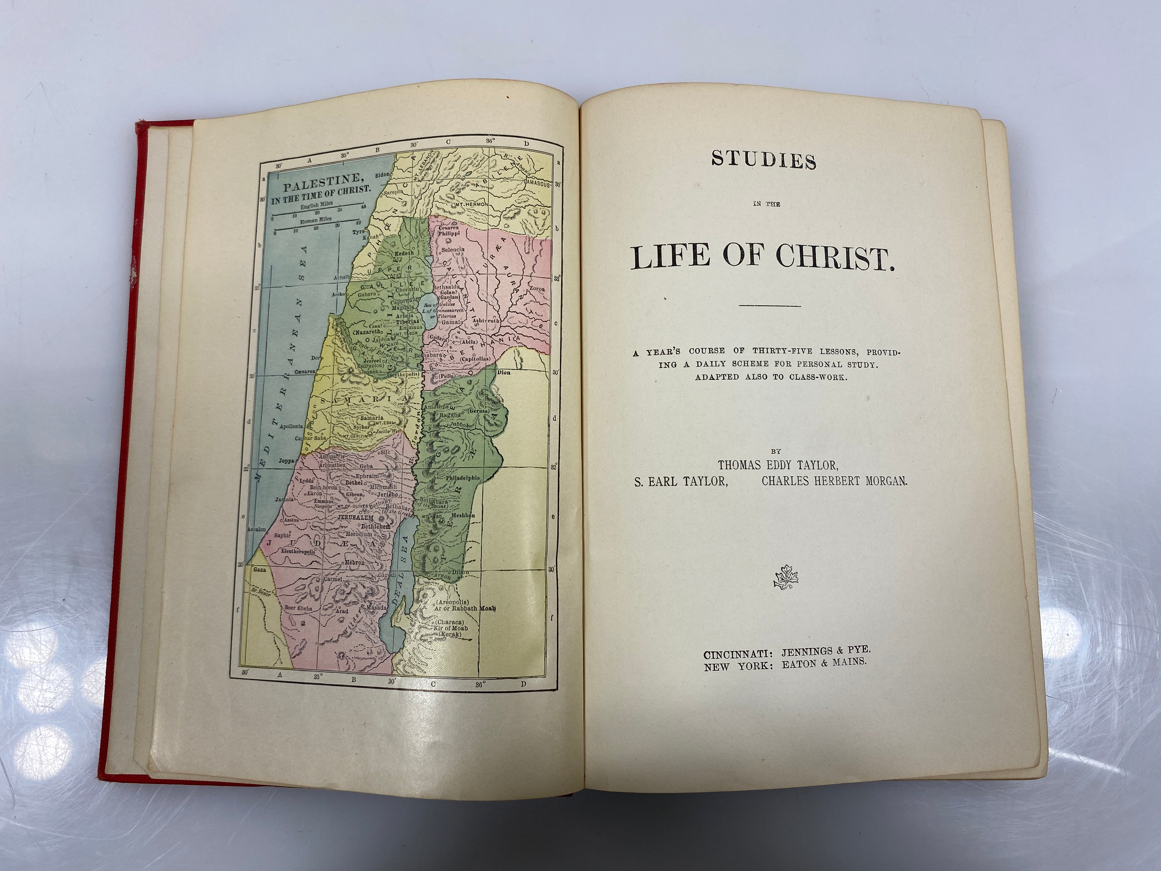 Studies in the Life of Christ Taylor/Taylor/Morgan 1901 HC