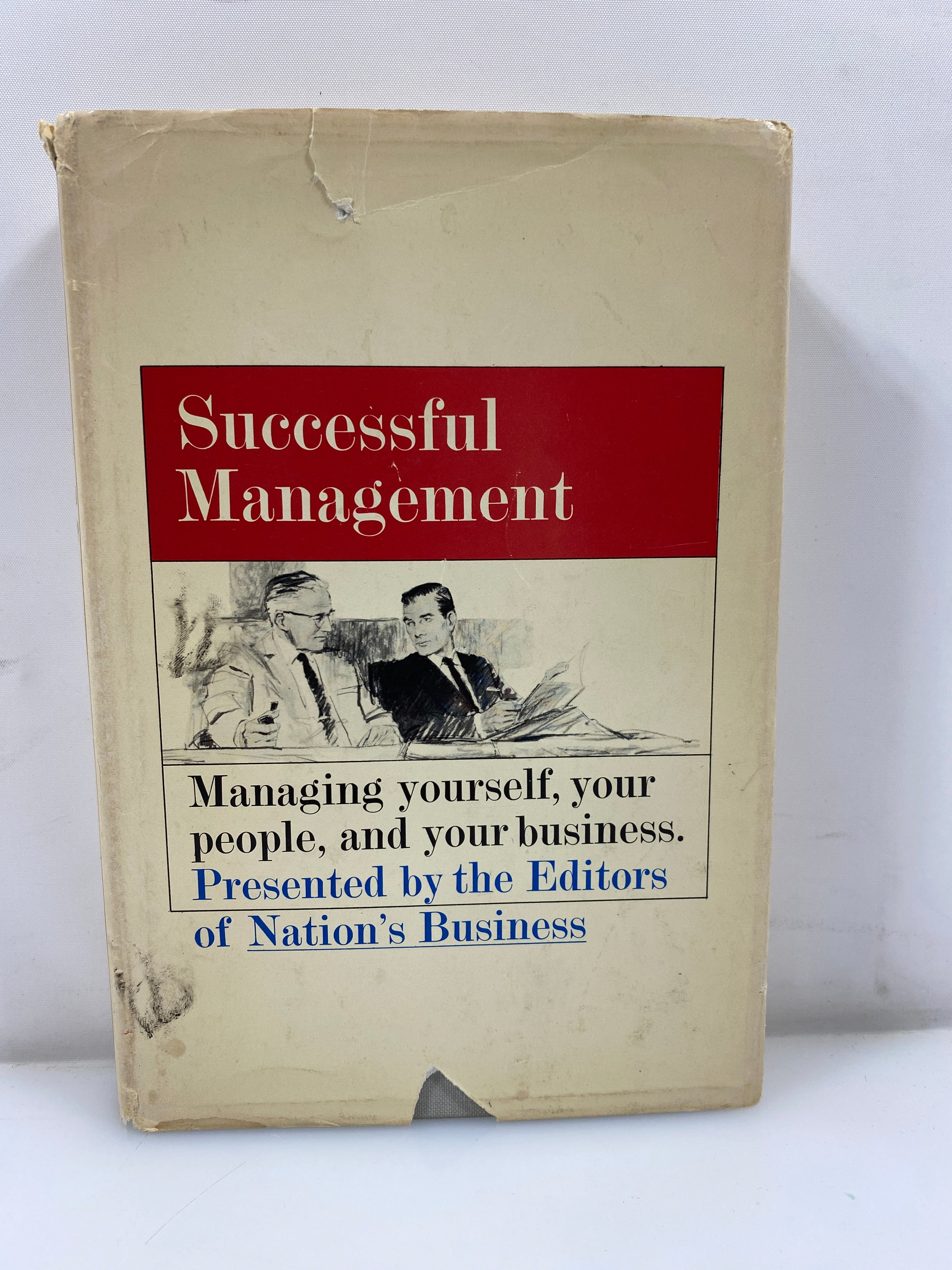 Successful Management Editors of Nation's Business 1964 HC
