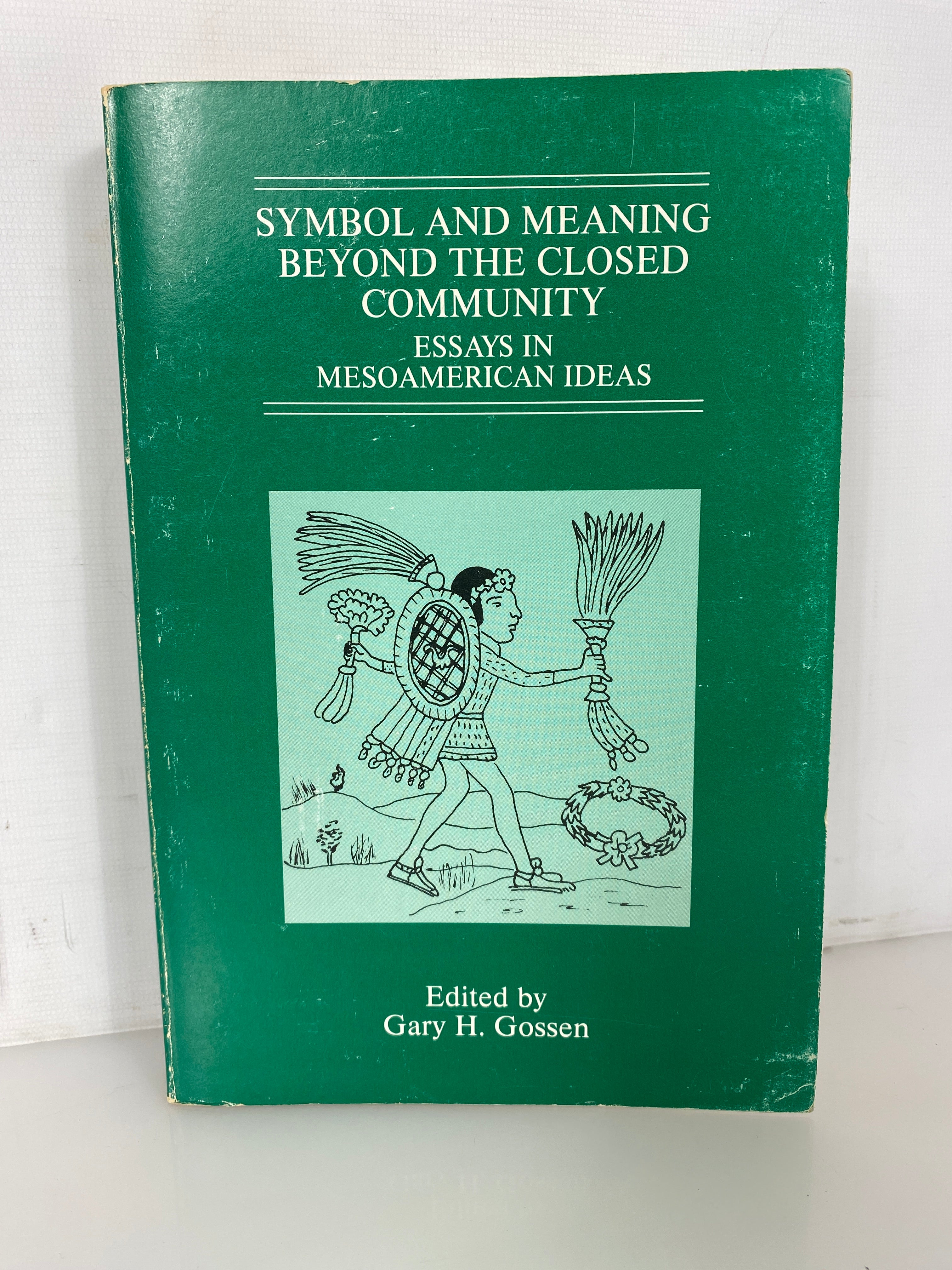 Symbol & Meaning Beyond the Closed Community by Gossen 1986 SC