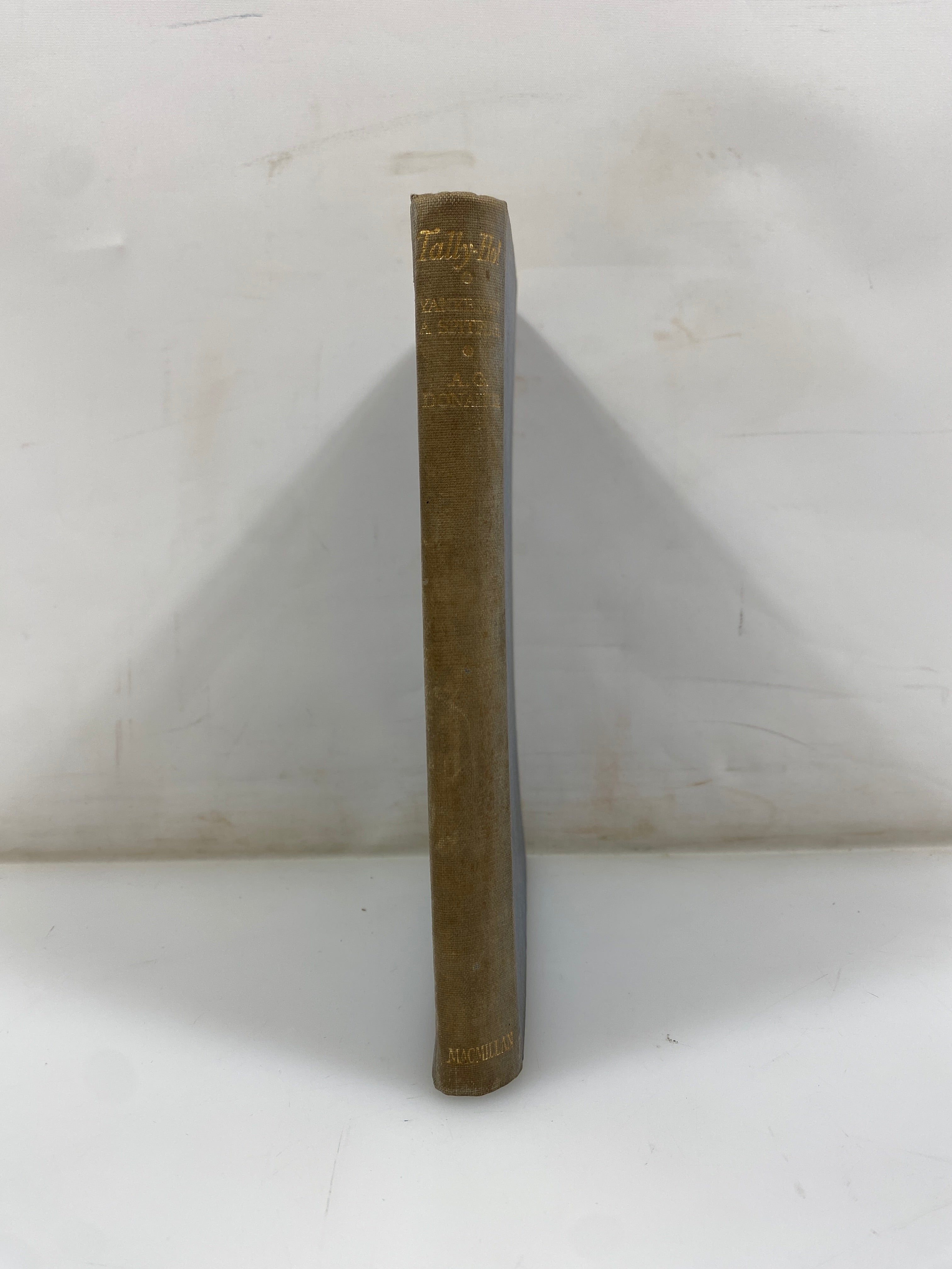 Tally-Ho! By Arthur Donahue 1943 HC