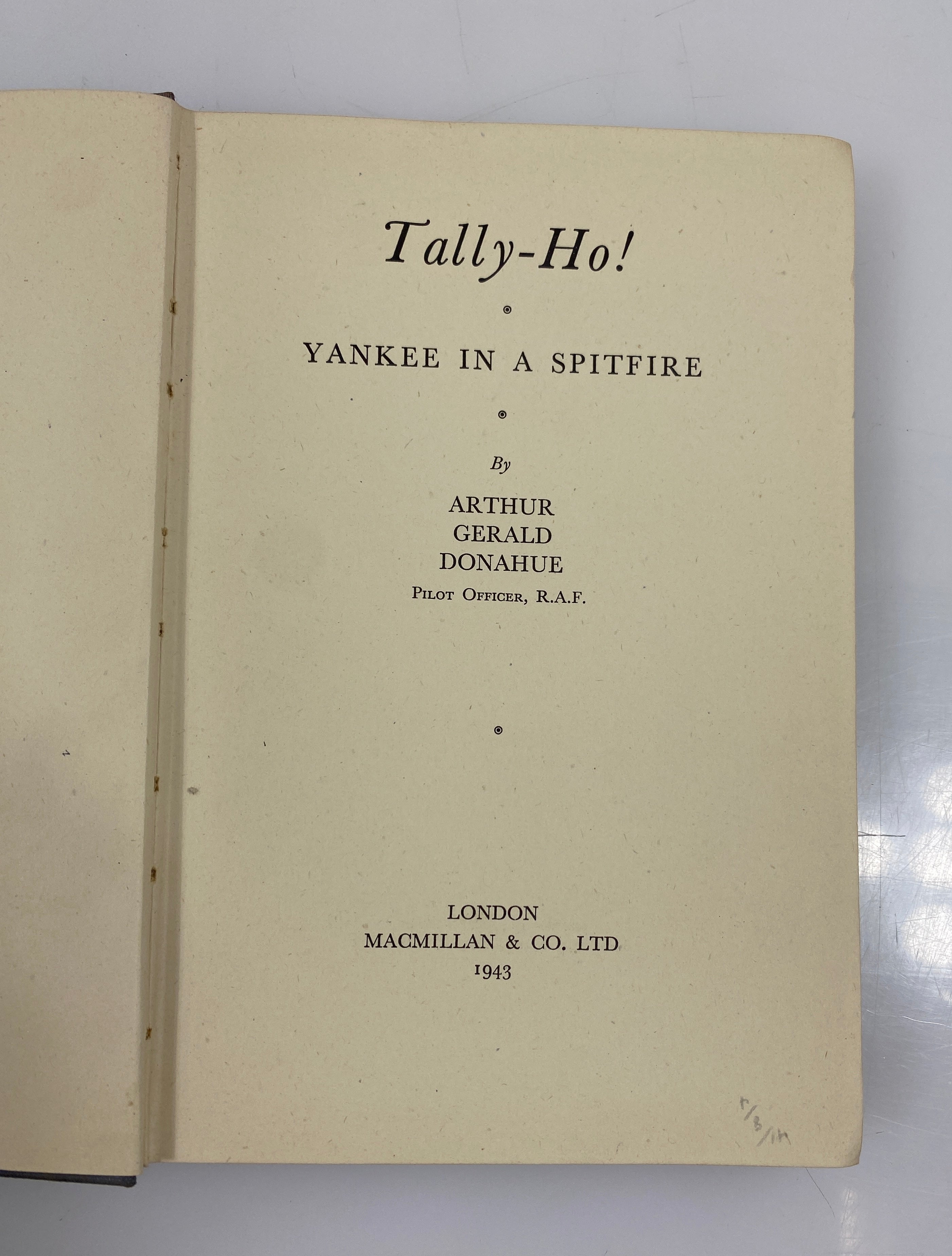 Tally-Ho! By Arthur Donahue 1943 HC
