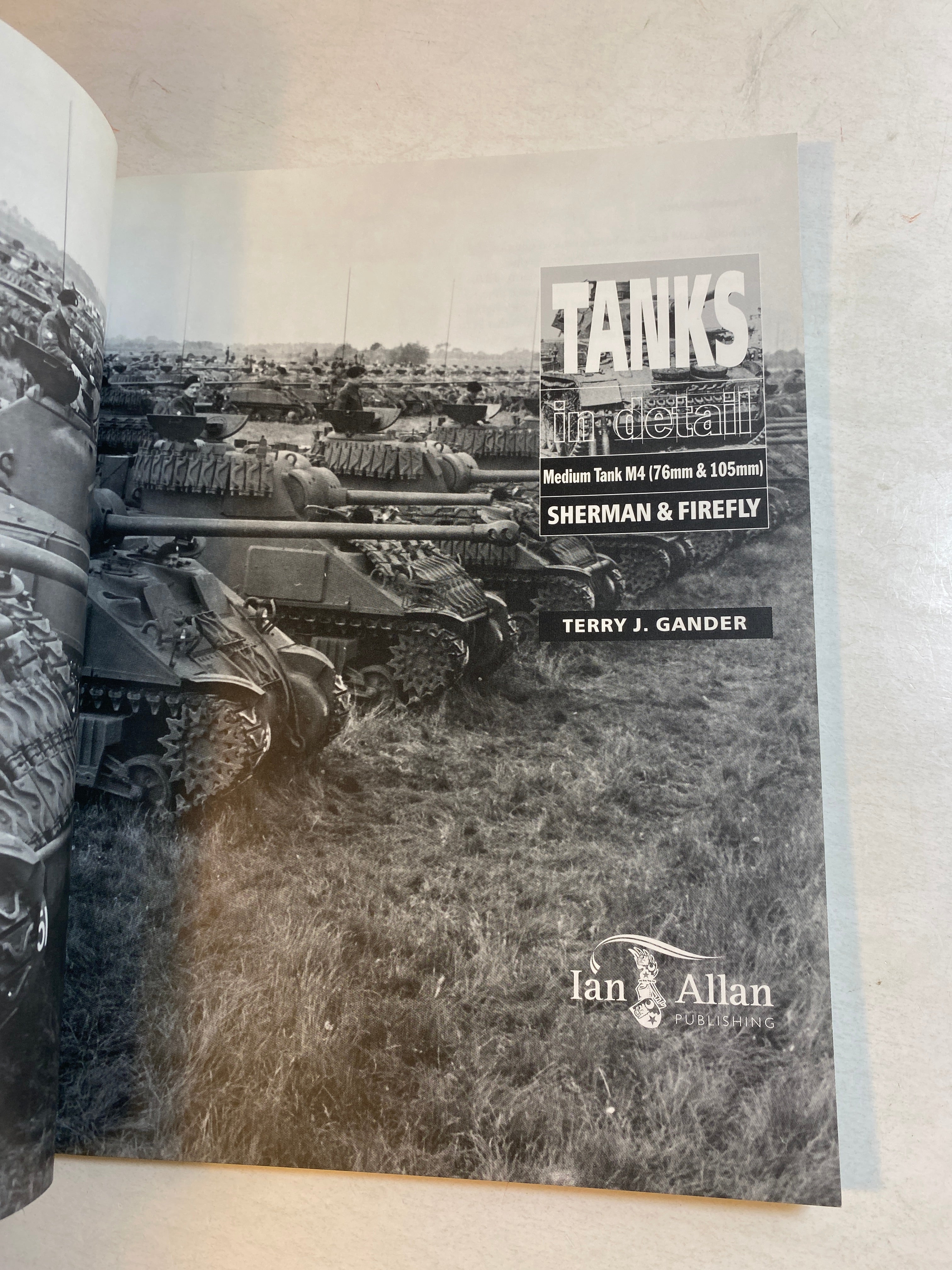 Tanks in Detail Sherman and Firefly Terry Gander SC 2003