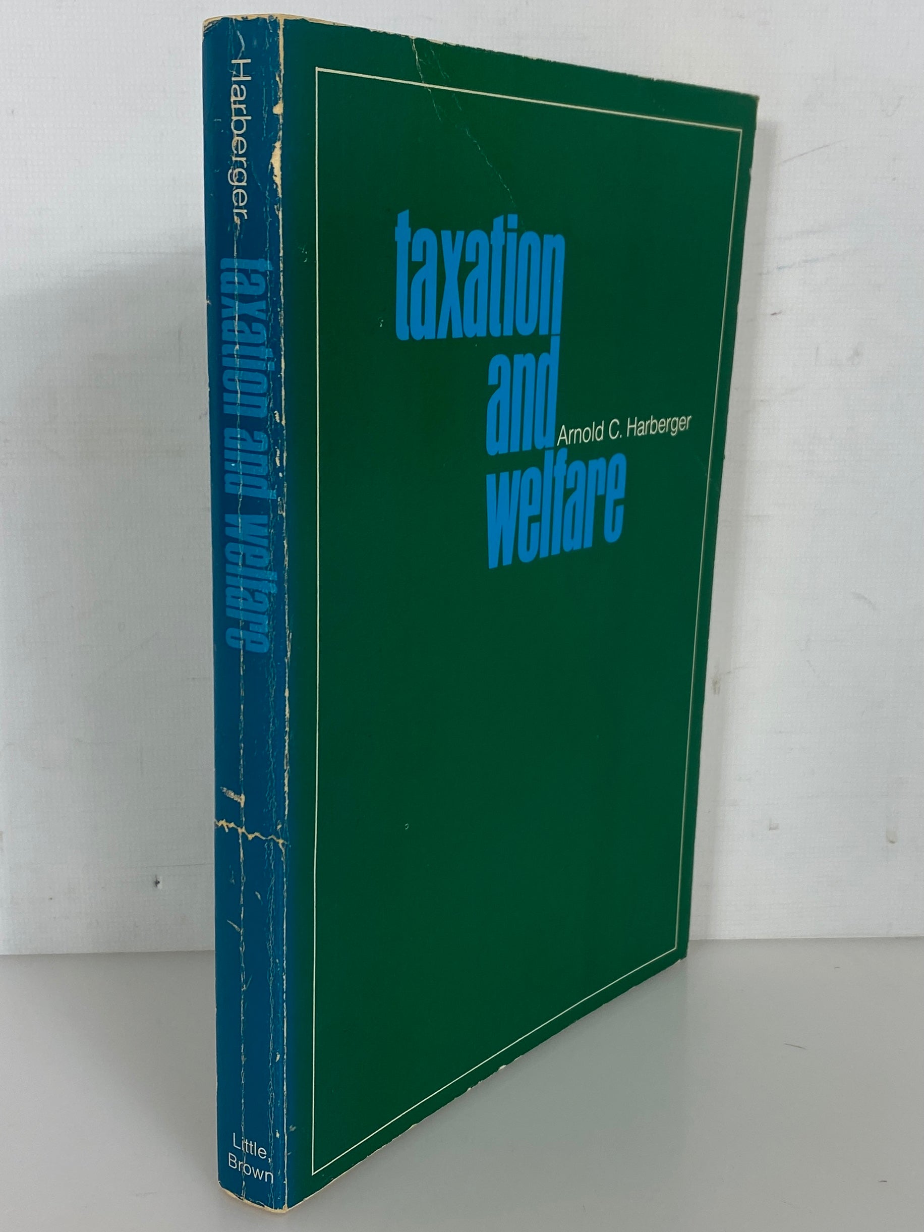 Taxation and Welfare by Arnold Harberger 1974 Vintage First Printing SC