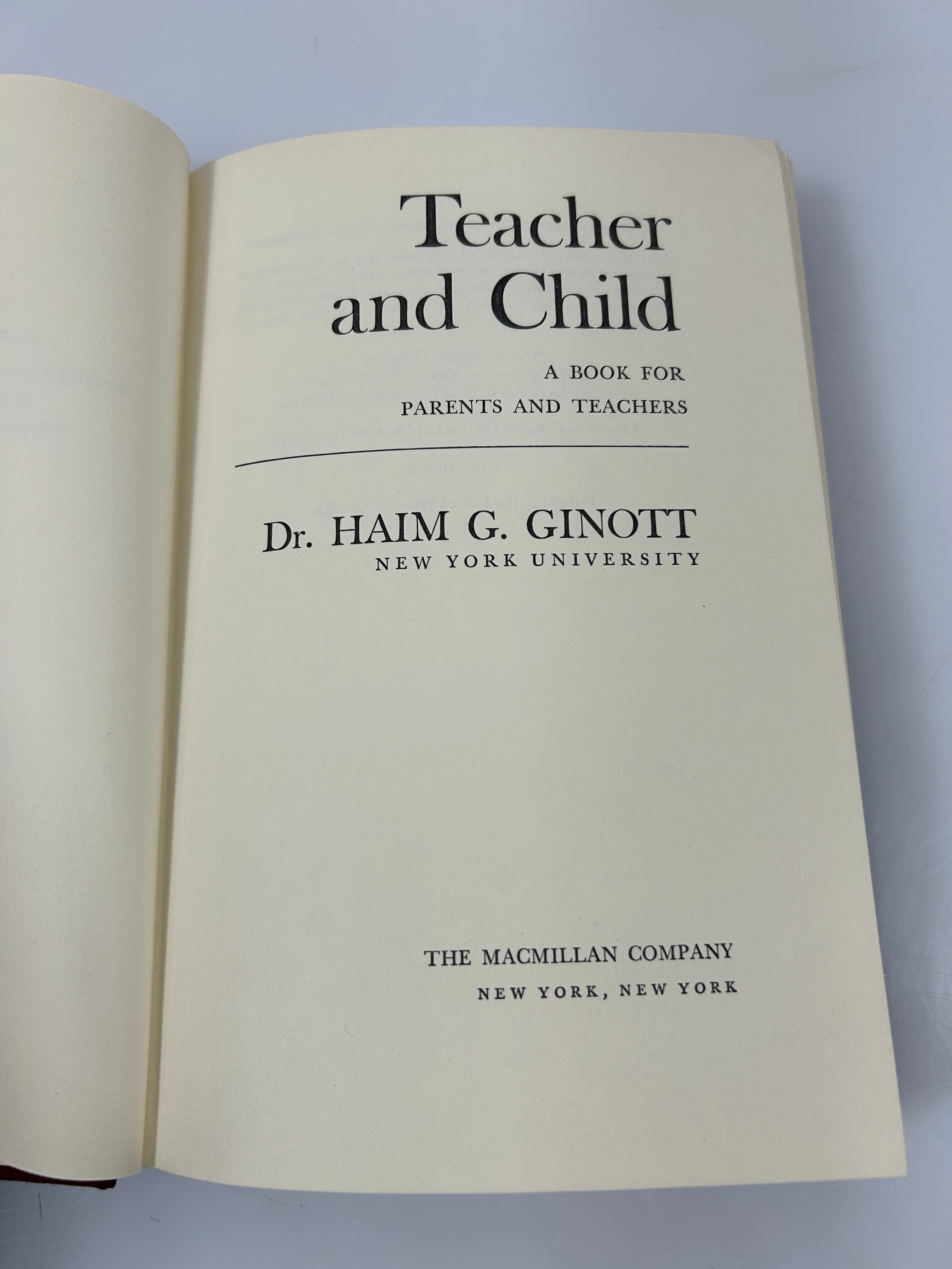 Teacher & Child by Haim Ginott First Printing Macmillan 1972 HCDJ