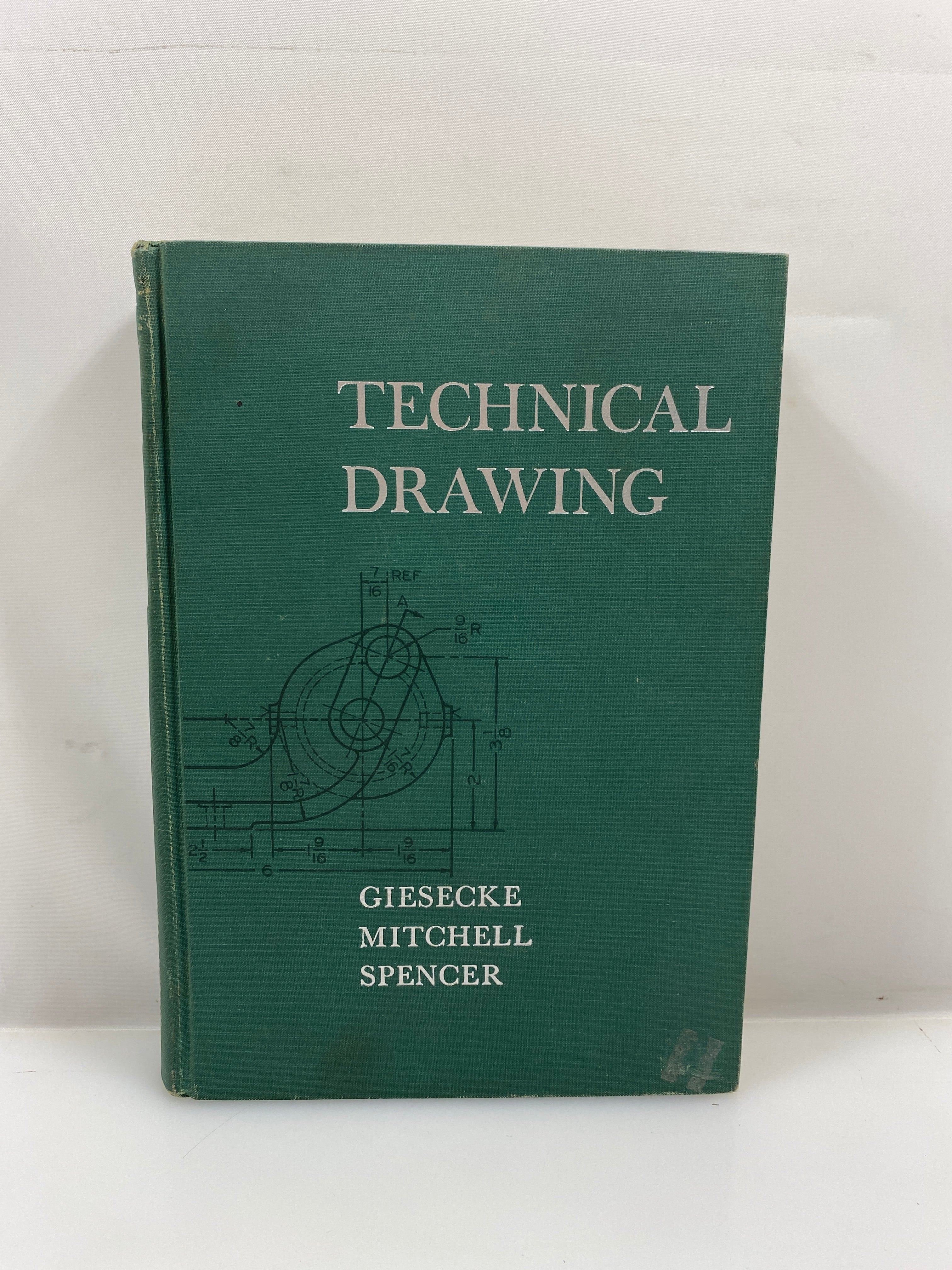 Technical Drawing by Giesecke/Mitchell/Spencer 4th Ed. 3rd Print 1960 HC