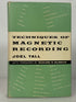 Techniques of Magnetic Recording by Joes Tall 1958 1st Printing HC DJ