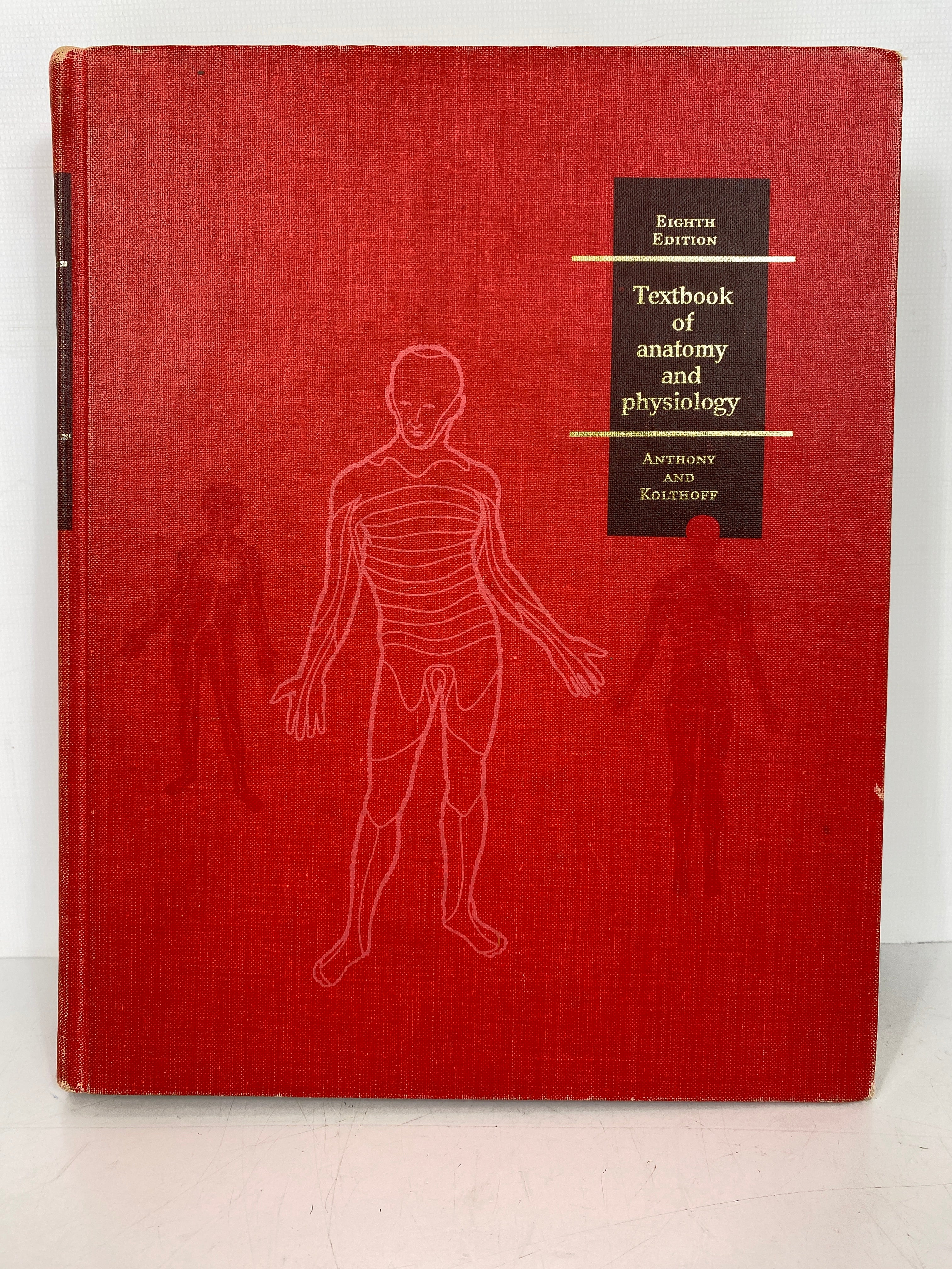 Textbook of Anatomy & Physiology Anthony/Kolthoff 1971 8th Ed HC