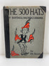 The 500 Hats of Batholomew Cubbins by Dr Seuss 1938 HC